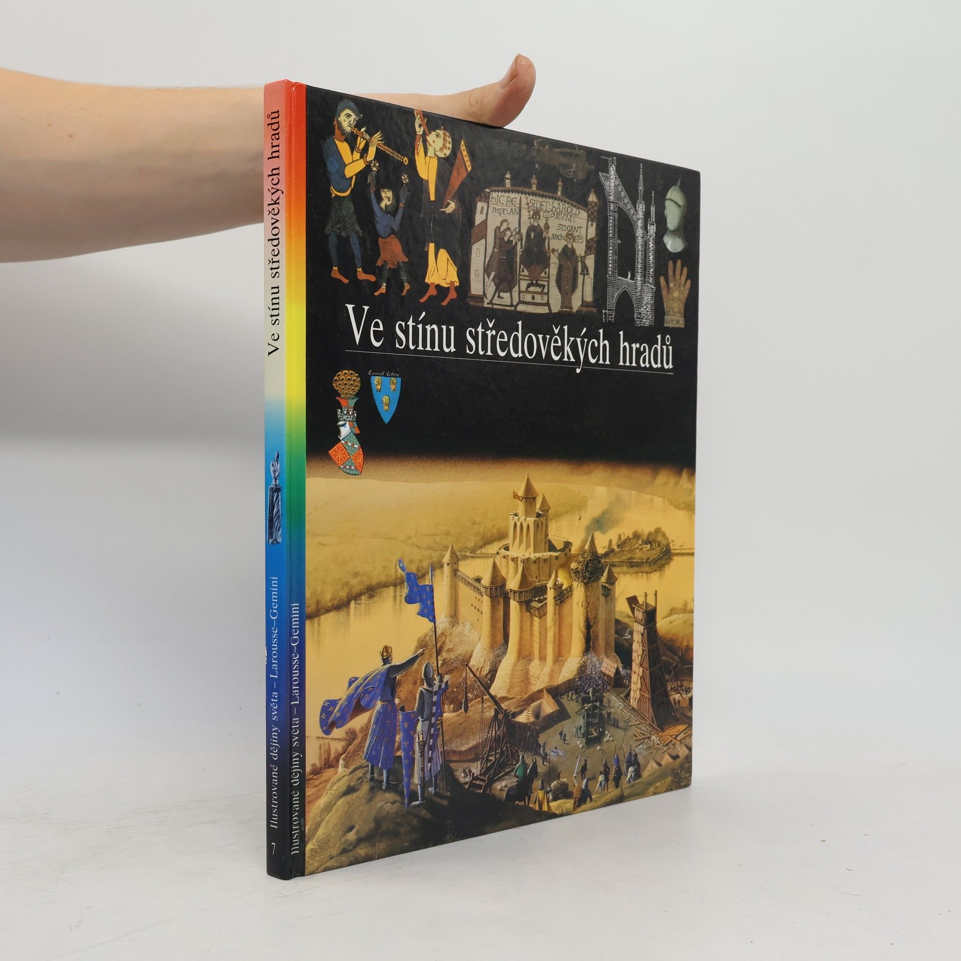 Thierry Dutour Ilustrované dějiny světa 7. Ve stínu středověkých hradů