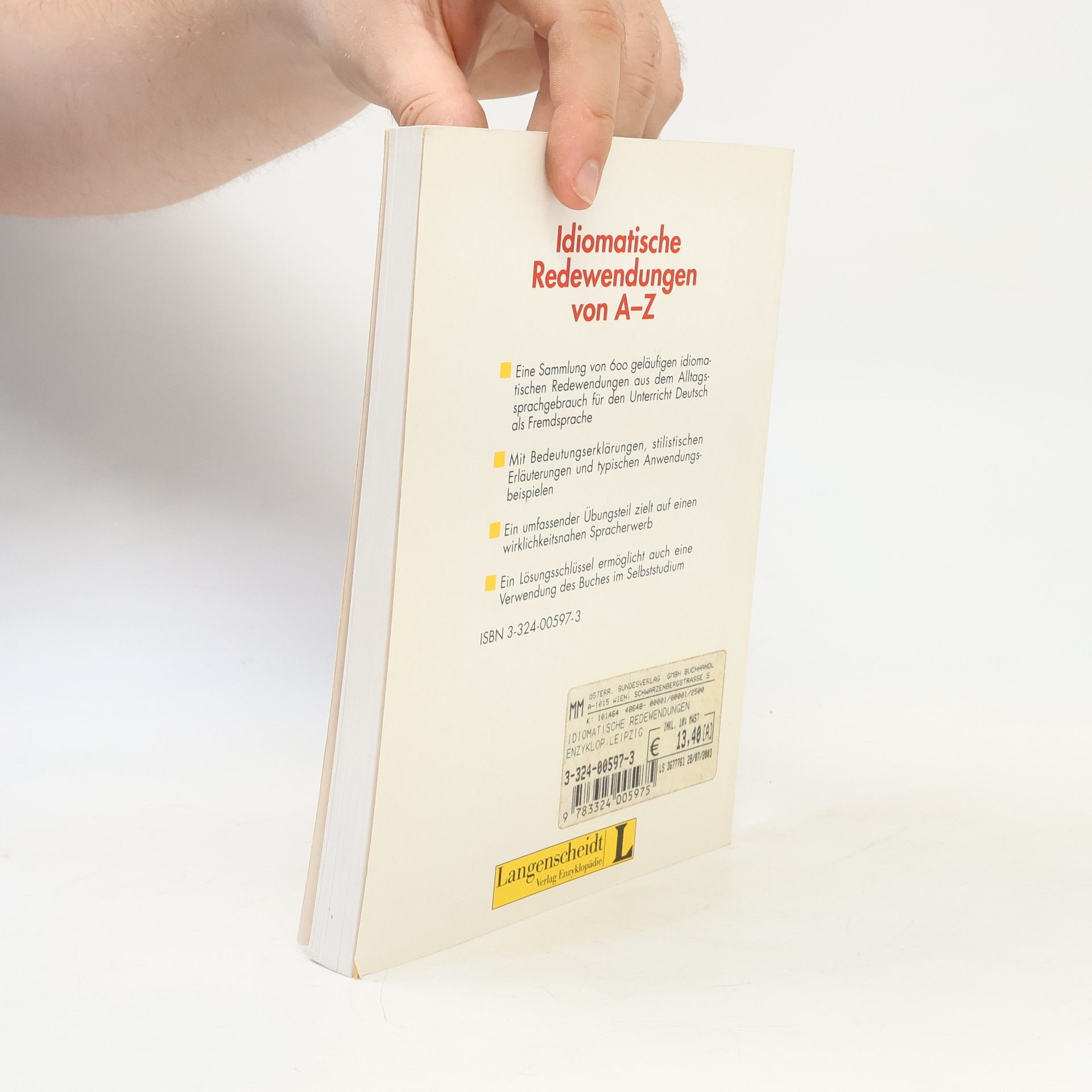 Annelies Herzog Idiomatische Redewendungen von A - Z