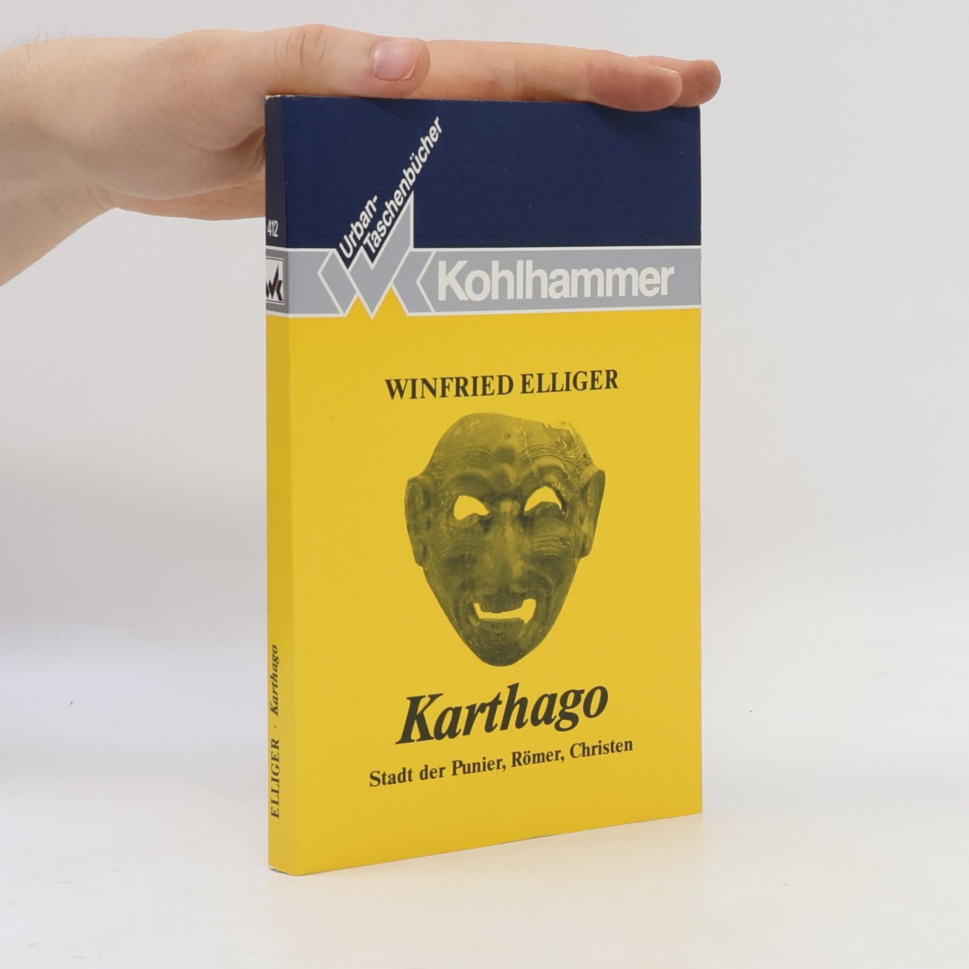 Winfried Elliger Kohlhammer Urban-Taschenbücher - 412: Karthago