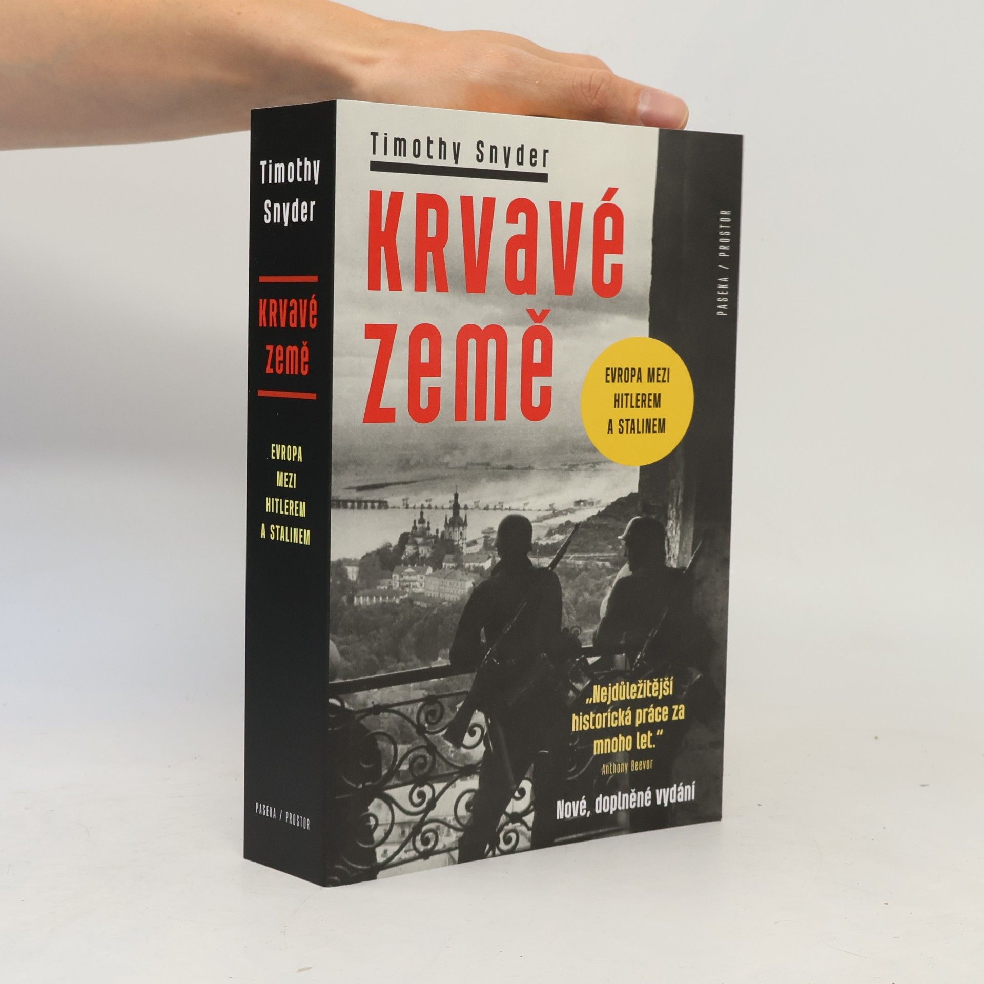 Timothy Snyder Krvavé země : Evropa mezi Hitlerem a Stalinem