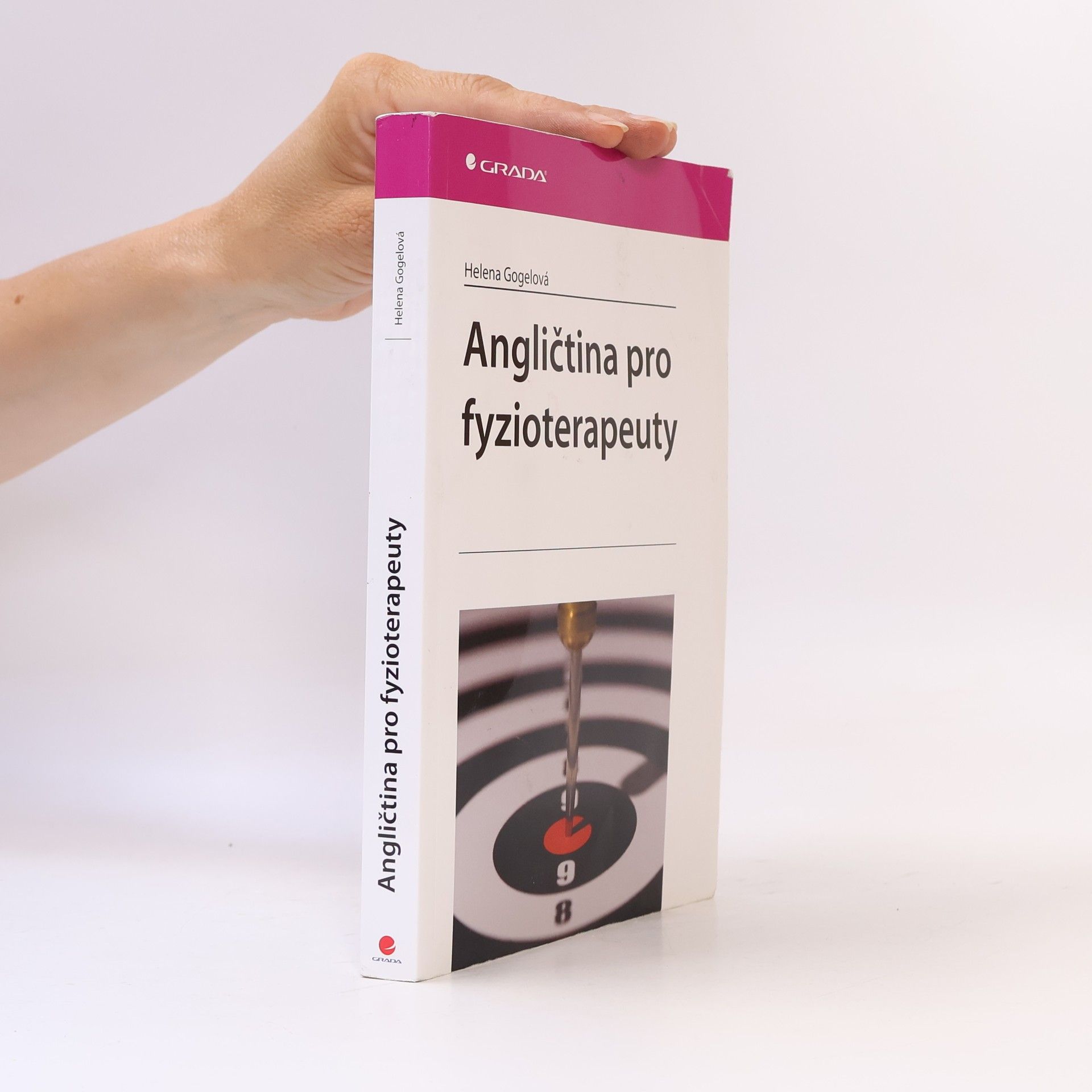 Helena Gogelová Angličtina pro fyzioterapeuty