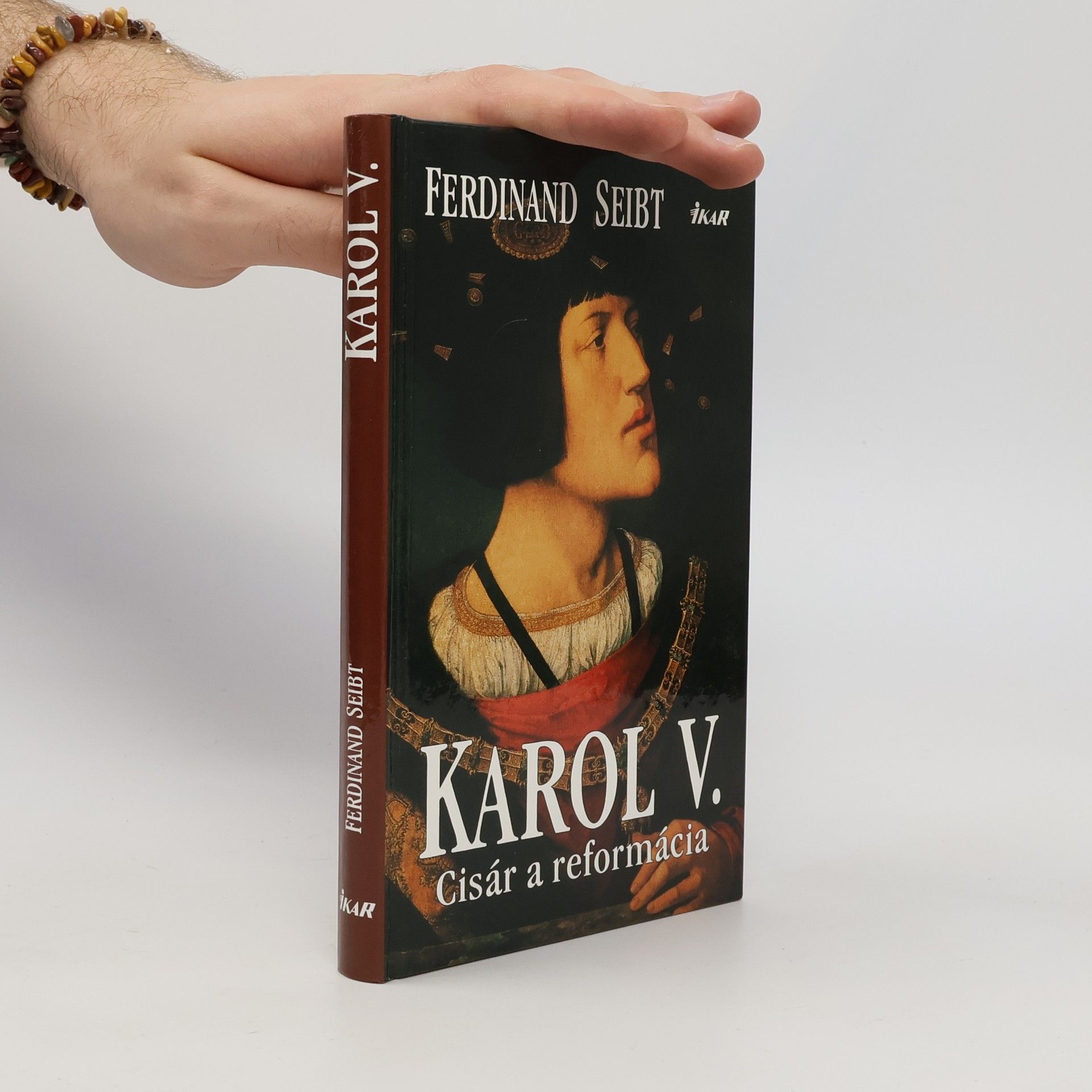 Ferdinand Seibt Karol V. Cisár a reformácia