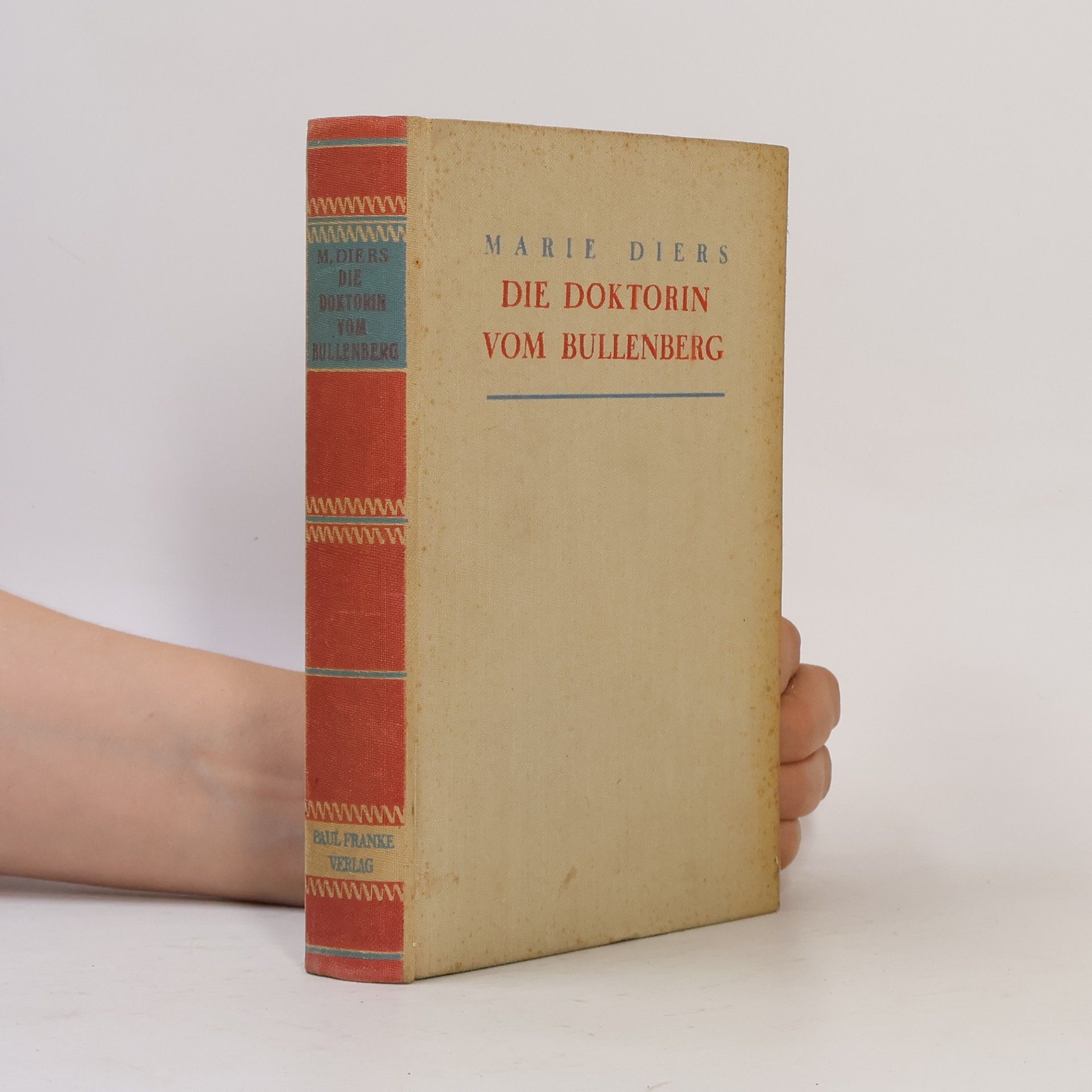 Marie Diers Die Doktorin vom Bullenberg