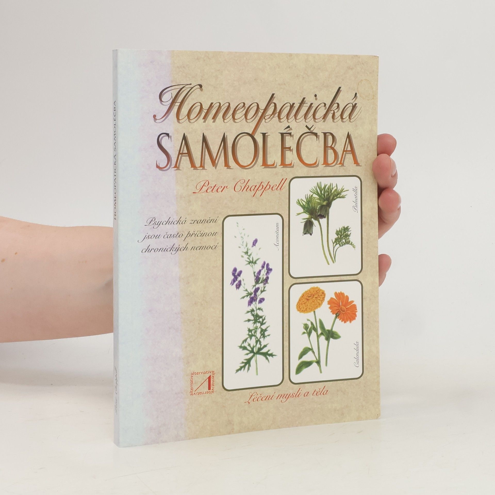 Peter Chappell Homeopatická samoléčba