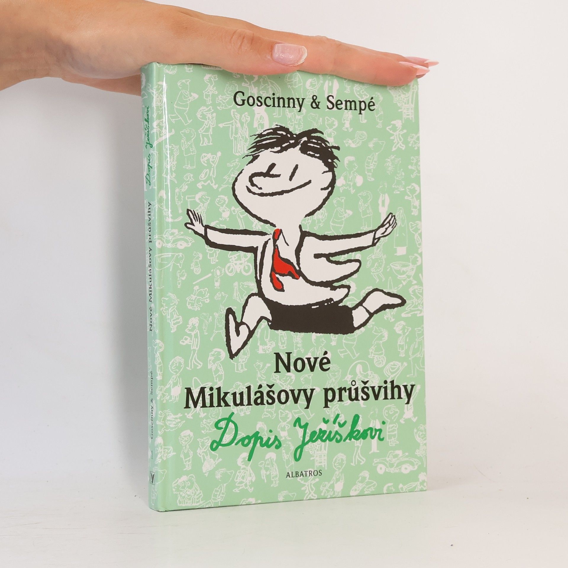 René Goscinny Nové Mikulášovy průšvihy. Dopis Ježíškovi