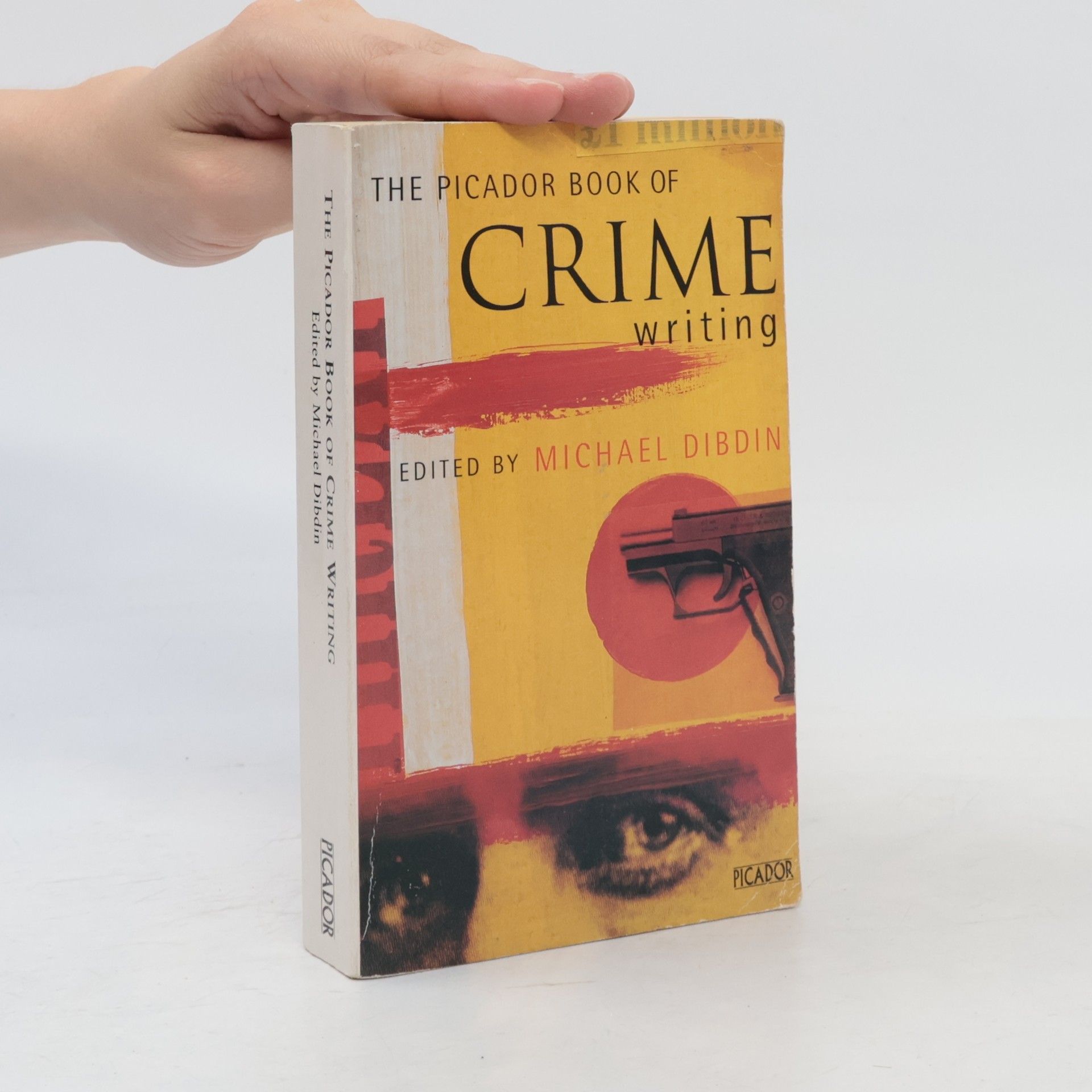 The Picador Book of Crime Writing