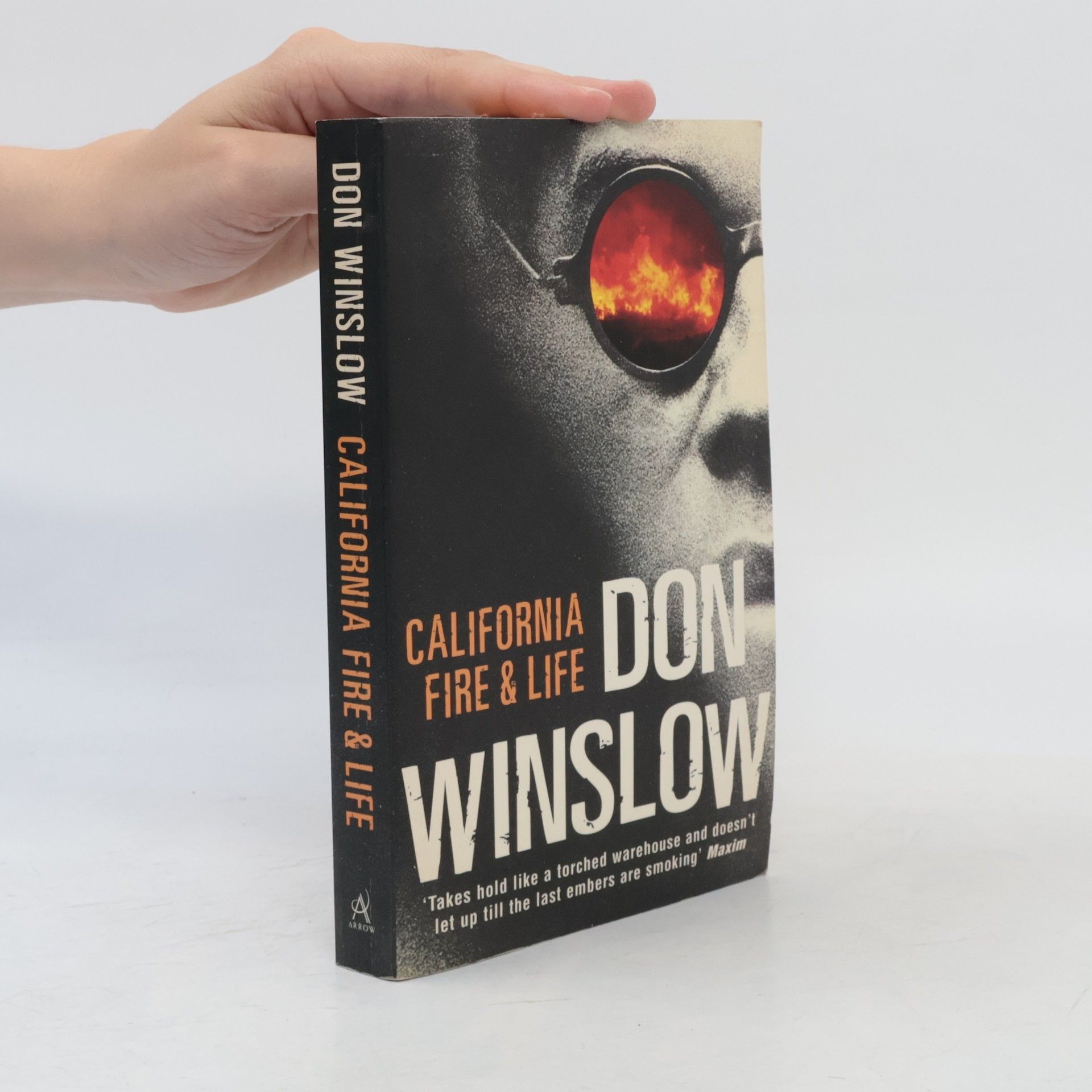 Don Winslow California Fire and Life