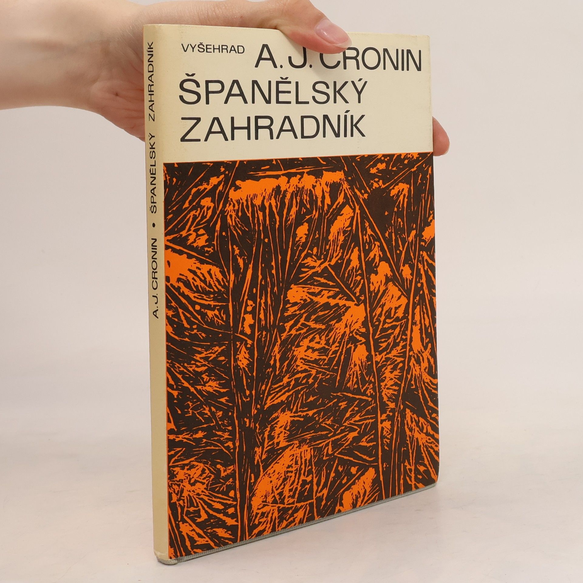 Archibald Joseph Cronin Španělský zahradník