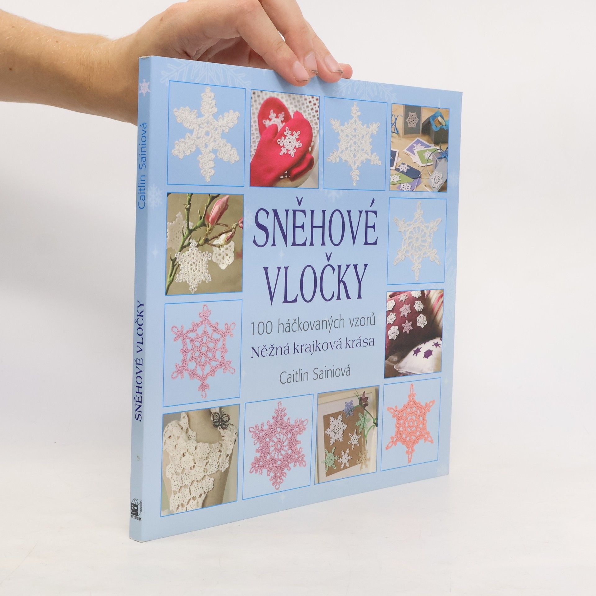 Caitlin Sainio Sněhové vločky - 100 háčkovaných vzorů