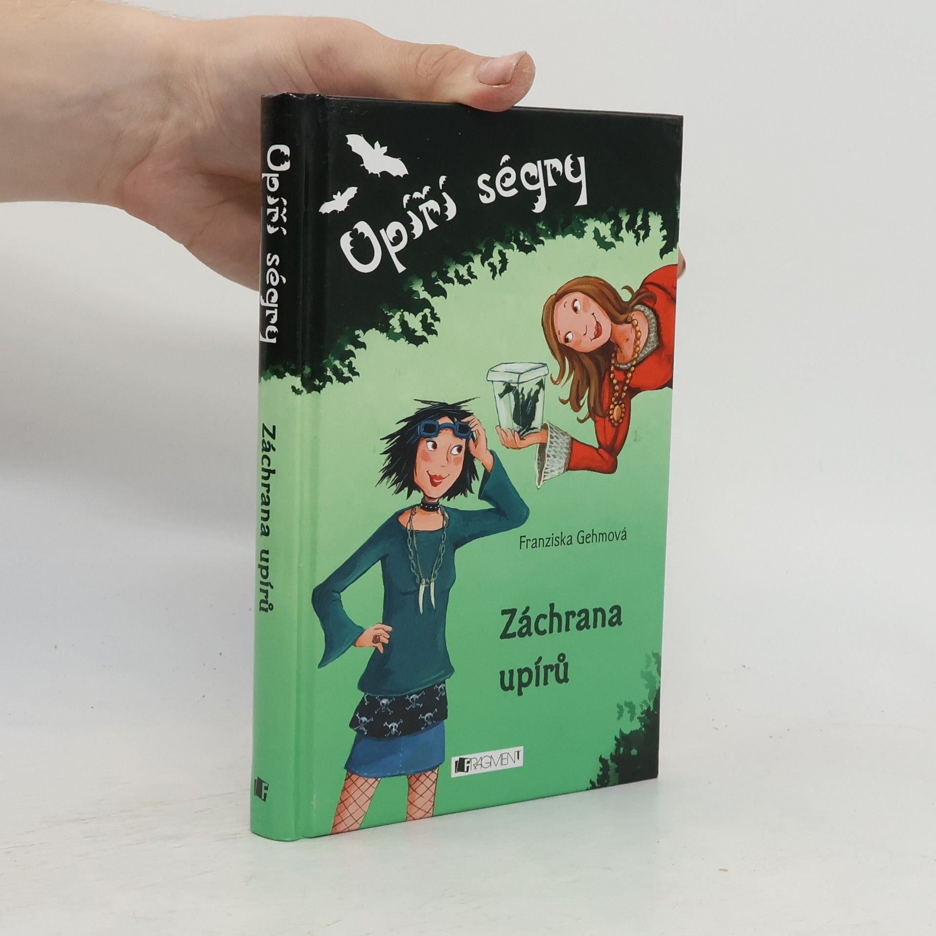 Franziska Gehm Upíří ségry. Záchrana upírů