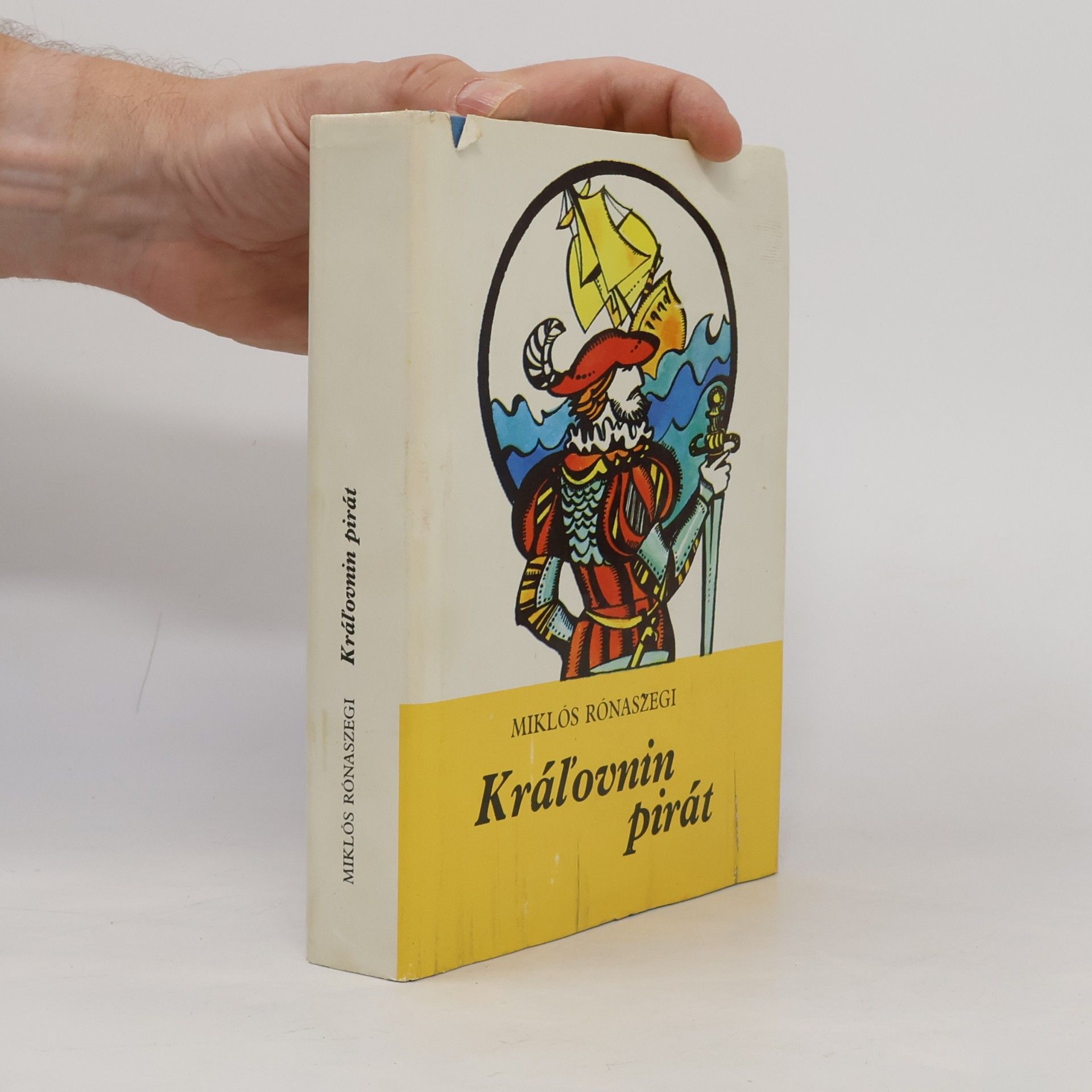 Miklós Rónaszegi Kráľovnin pirát