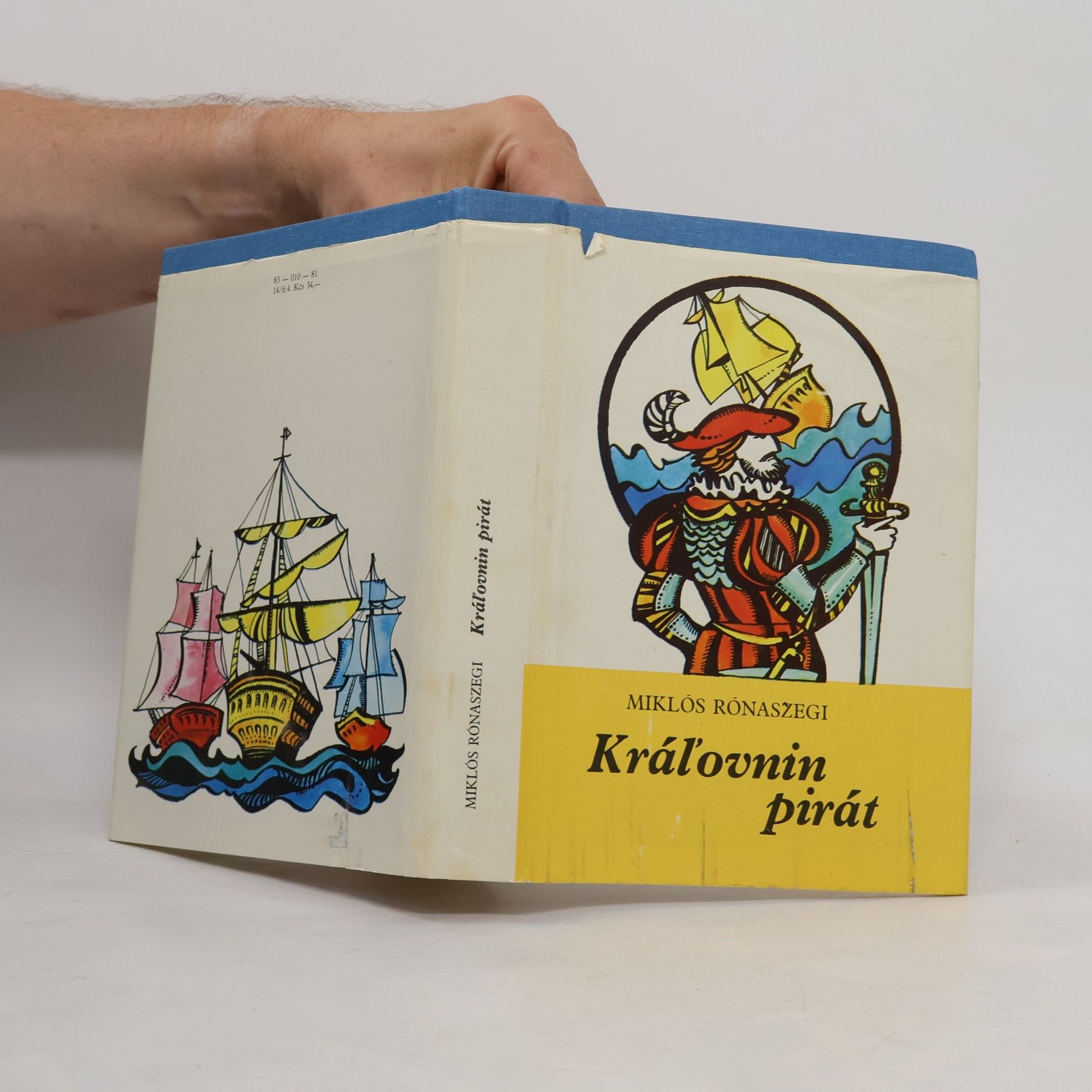Miklós Rónaszegi Kráľovnin pirát
