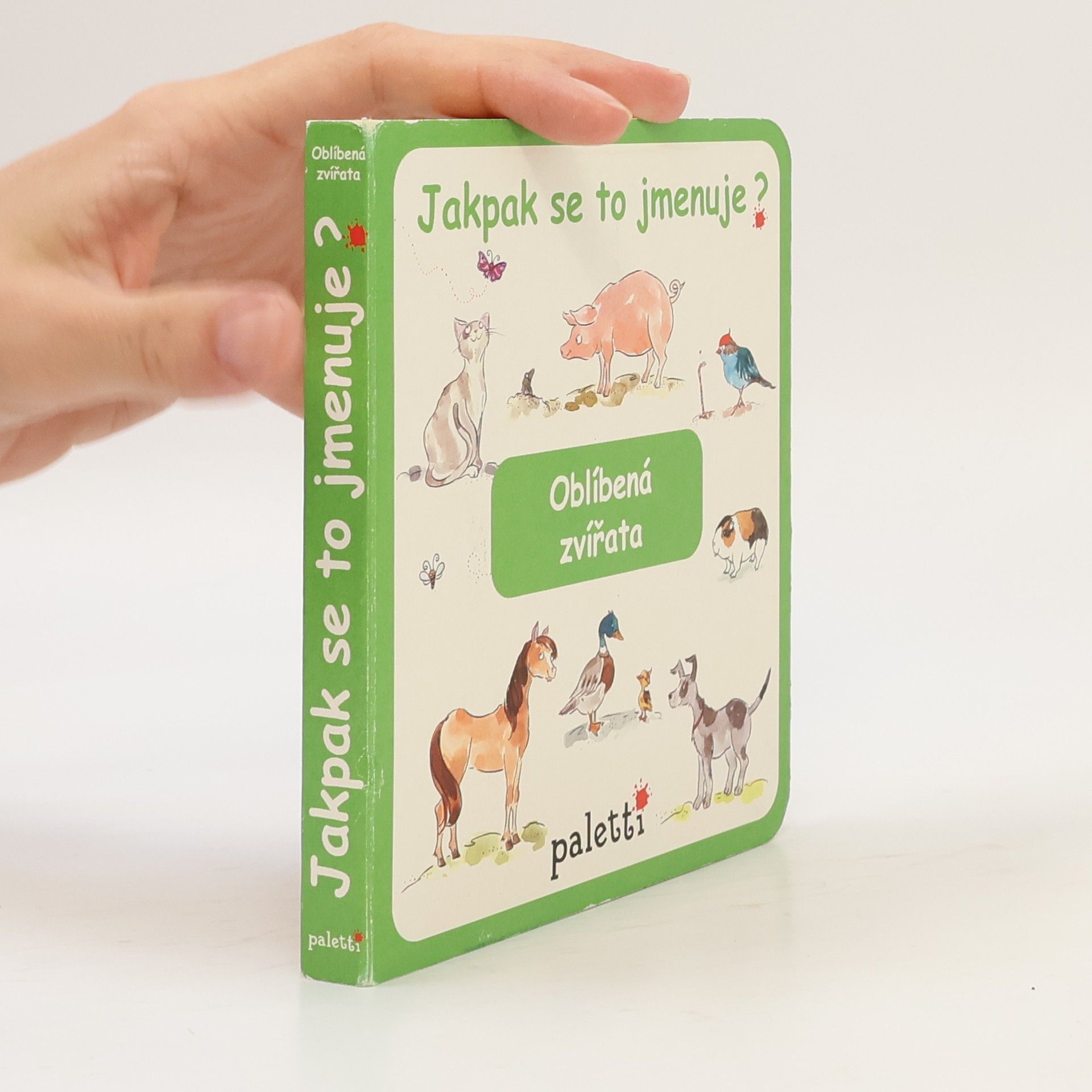 Various authors Jakpak se to jmenuje? Oblíbená zvířata