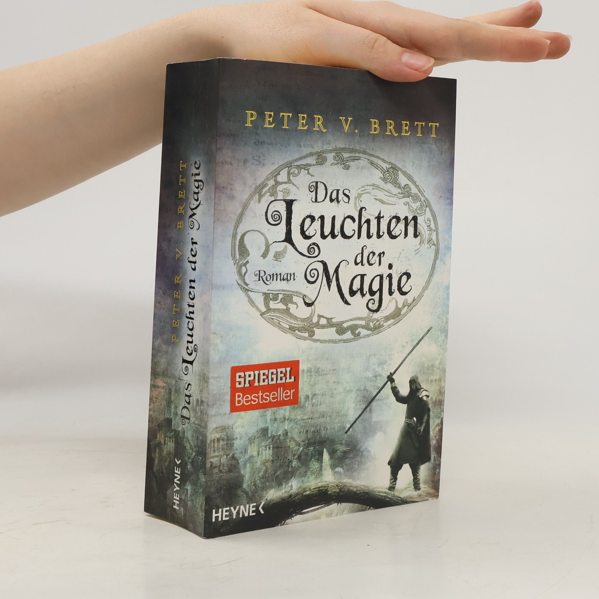 Peter V. Brett Das Leuchten der Magie