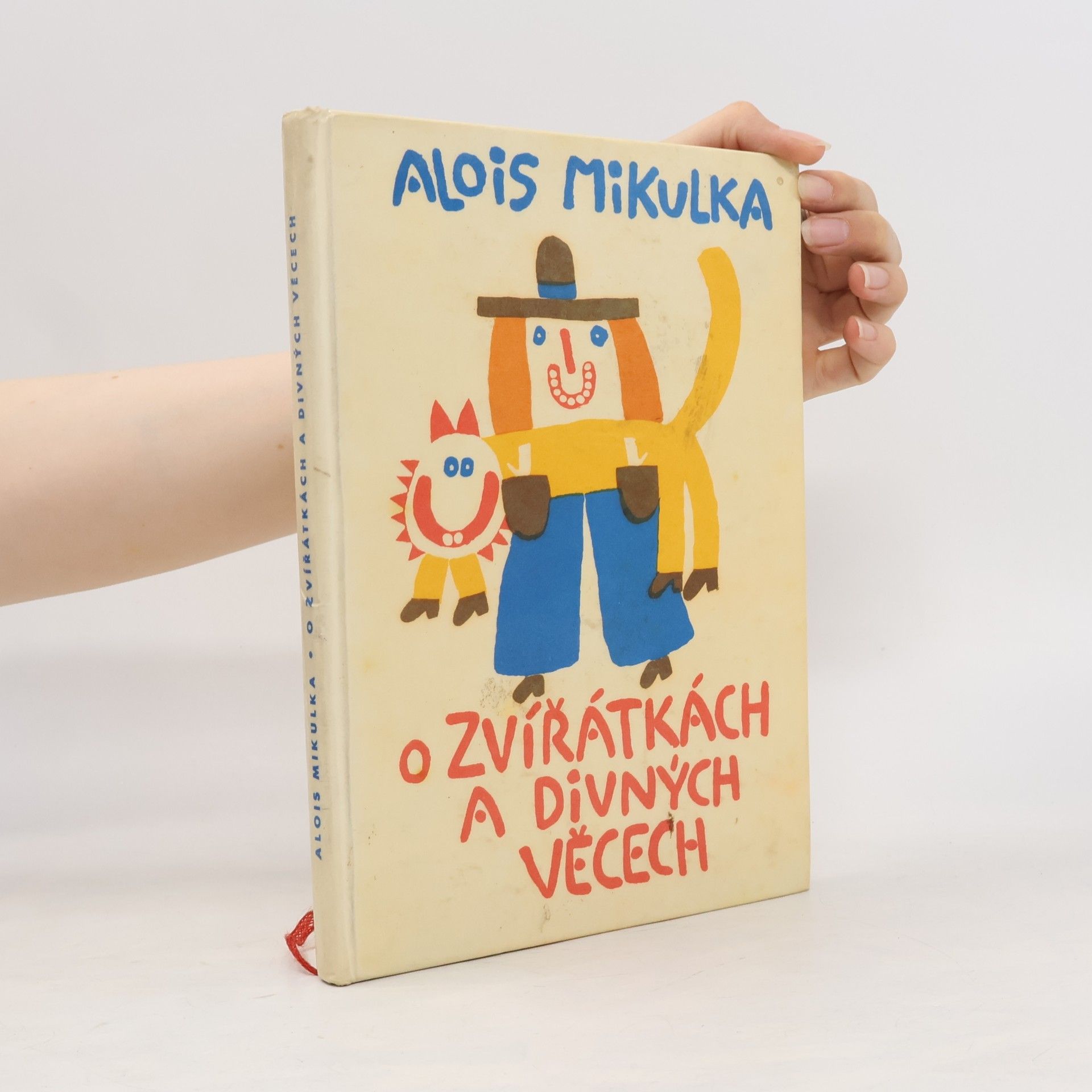 Alois Mikulka O zvířátkách a divných věcech