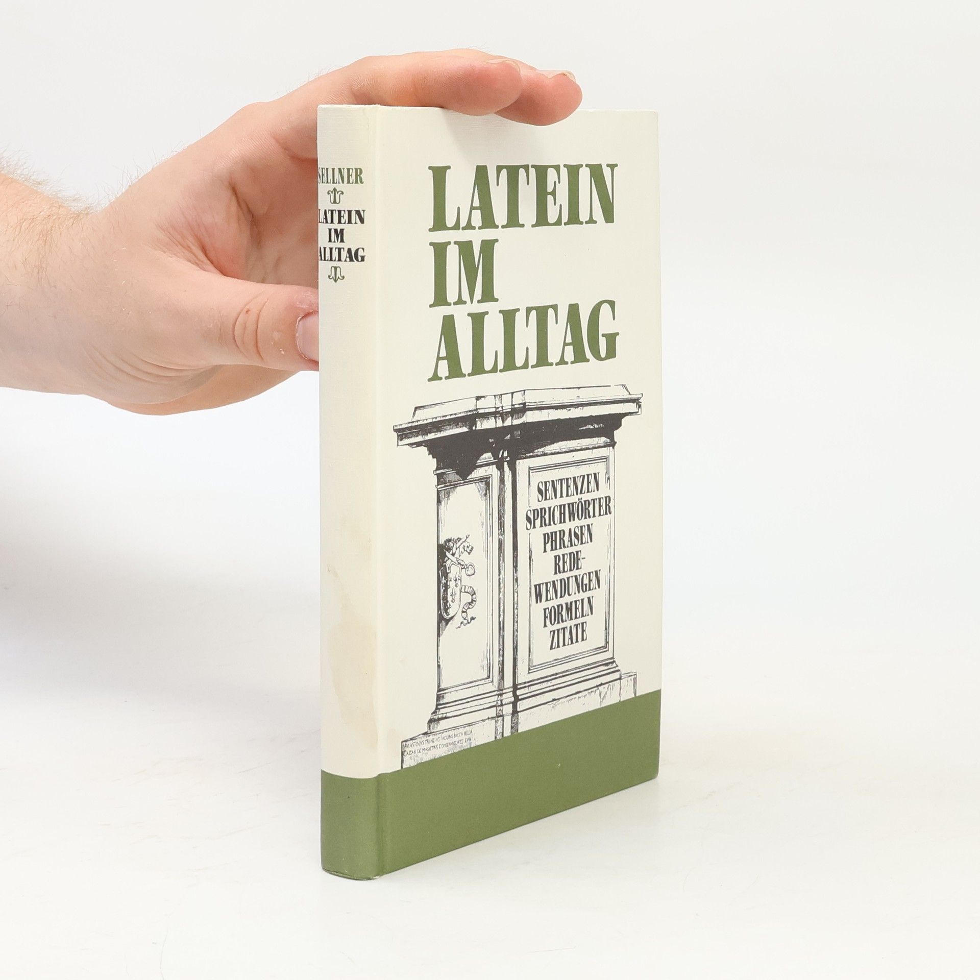 Alfred Sellner Latein im Alltag