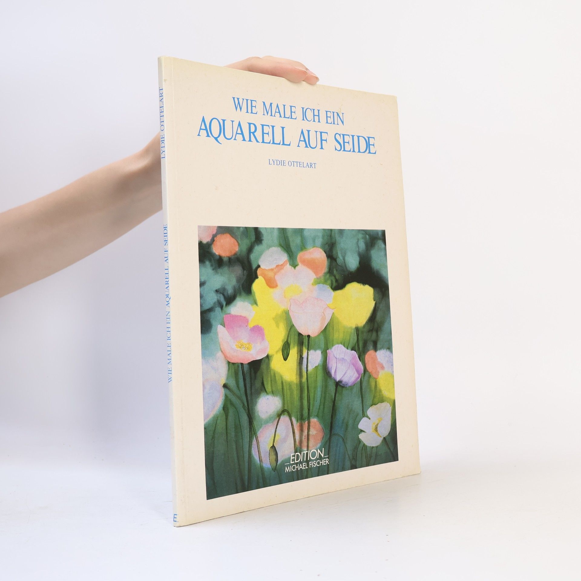 Lydie Ottelart Wie male ich ein Aquarell auf Seide