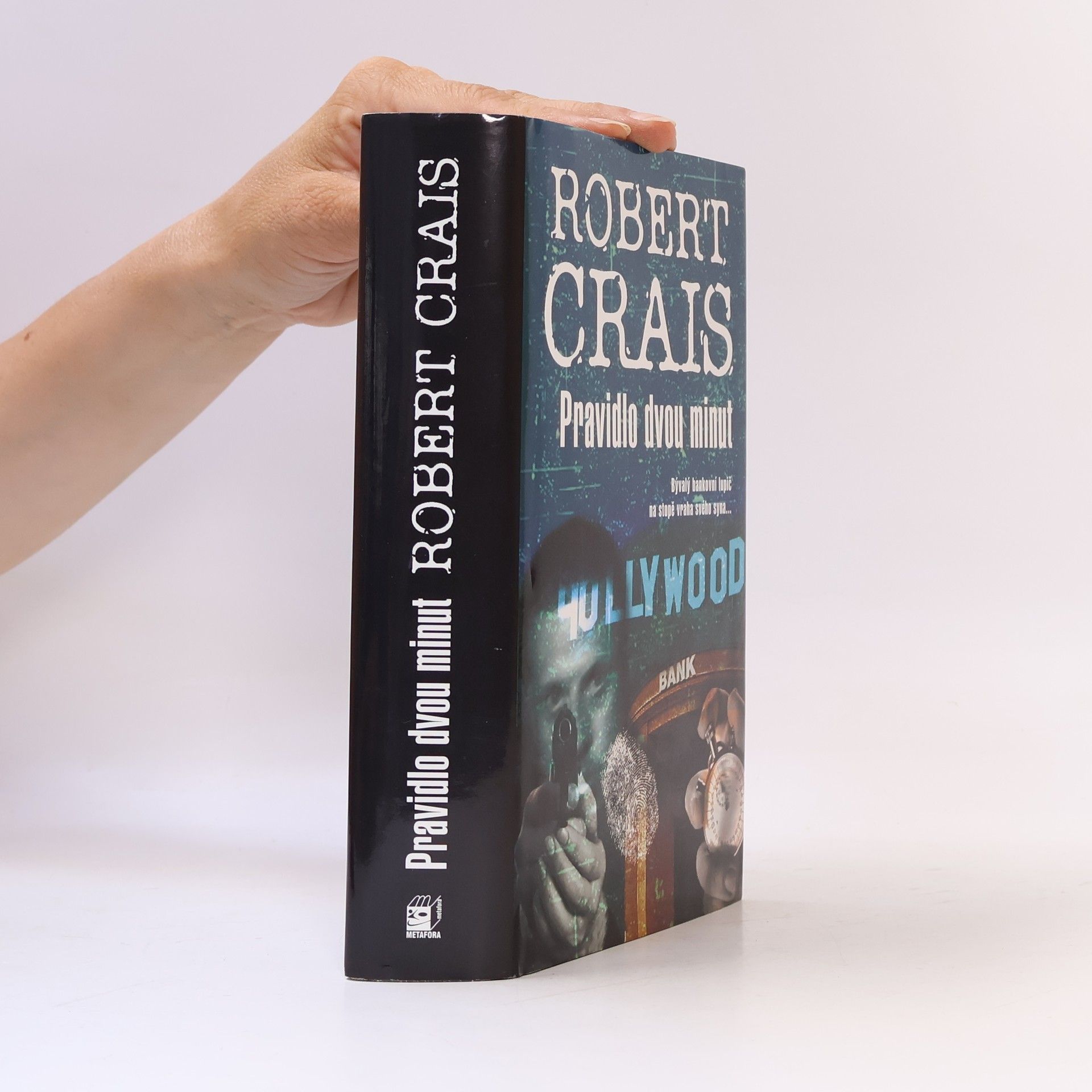 Robert Crais Pravidlo dvou minut
