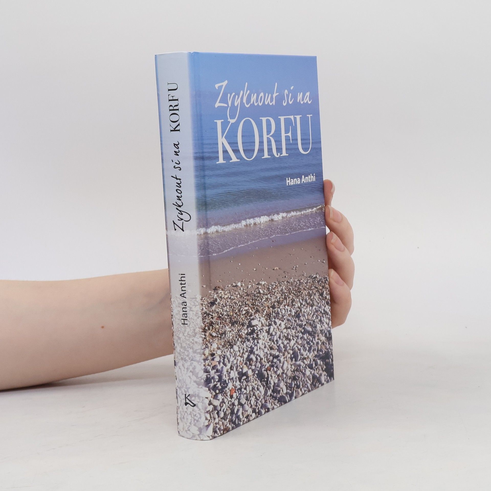 Hana Anthi Zvyknout si na Korfu