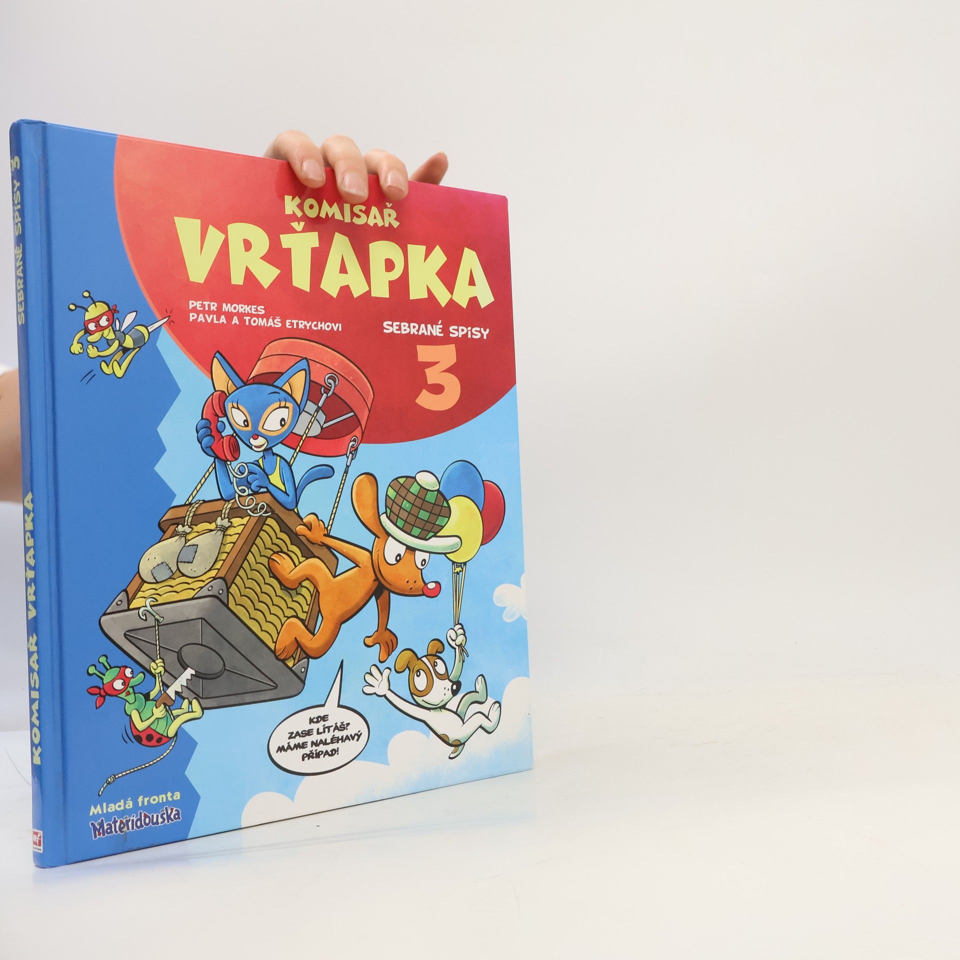 Petr Morkes Komisař Vrťapka. Sebrané spisy III.