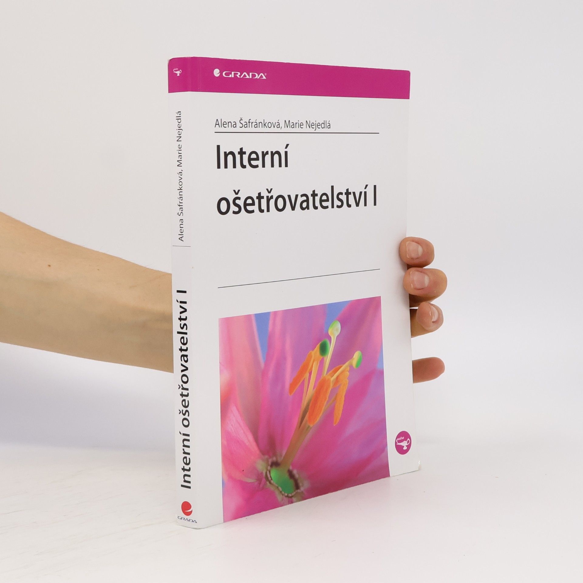 Alena Šafránková Interní ošetřovatelství I