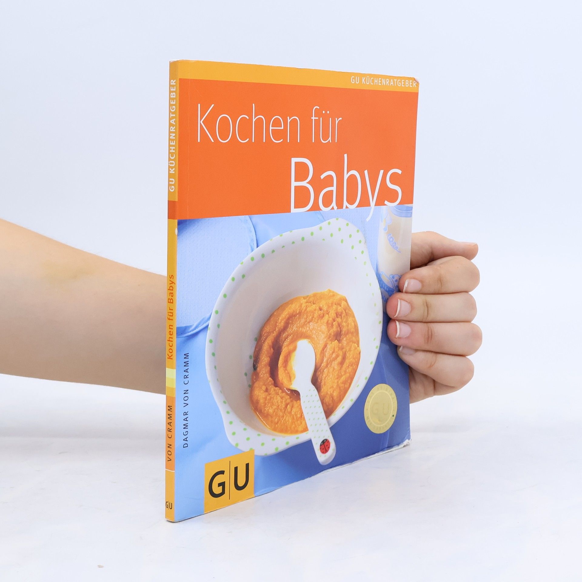 Dagmar von Cramm Kochen für Babys