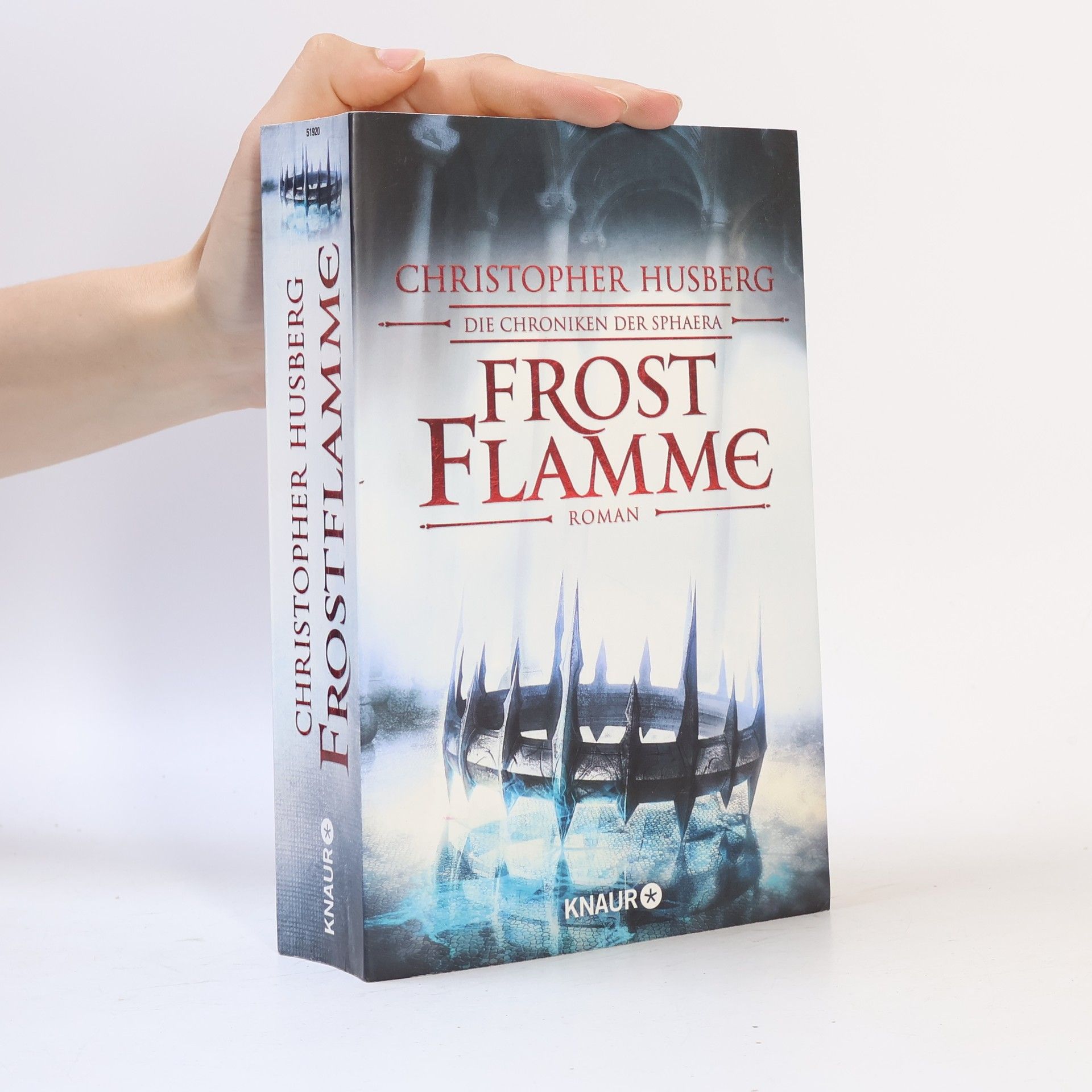 Christopher Husberg Frost Flamme: Die Chroniken der Sphaera