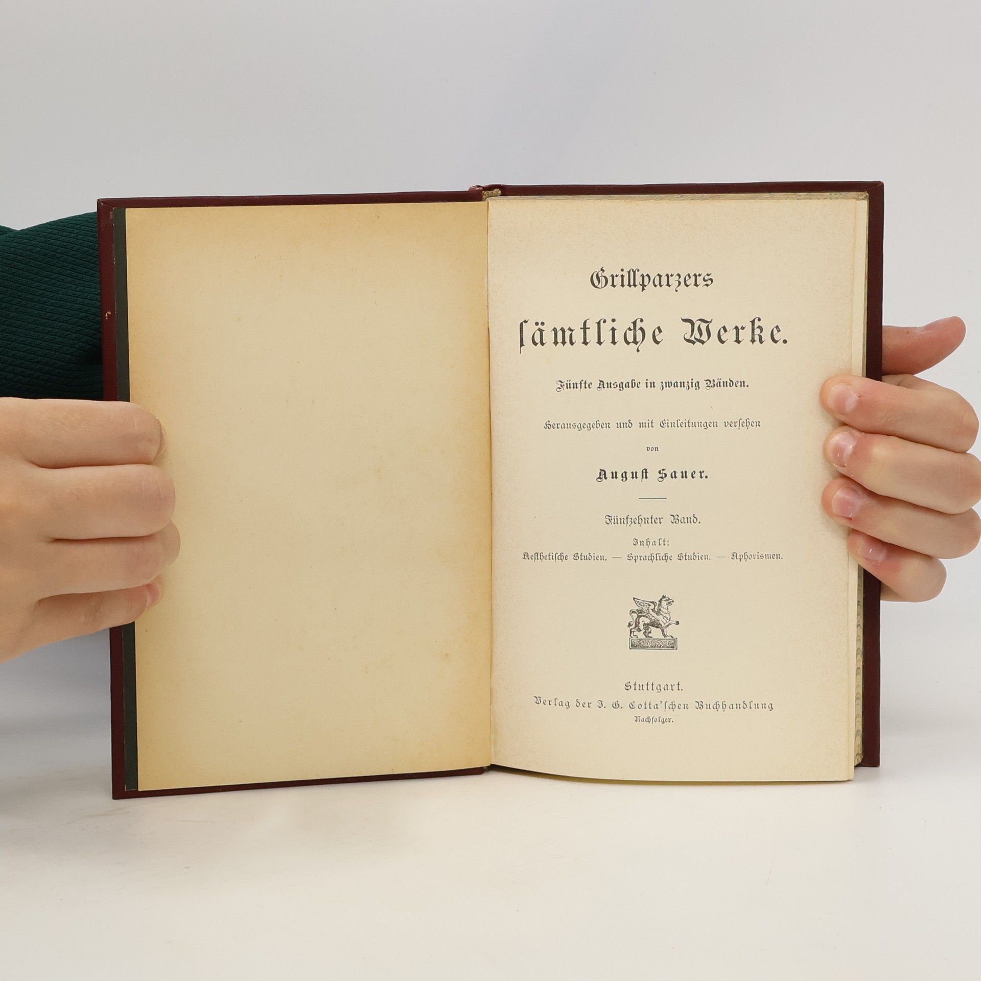Franz Grillparzer Grillparzers sämtliche Werke 16.