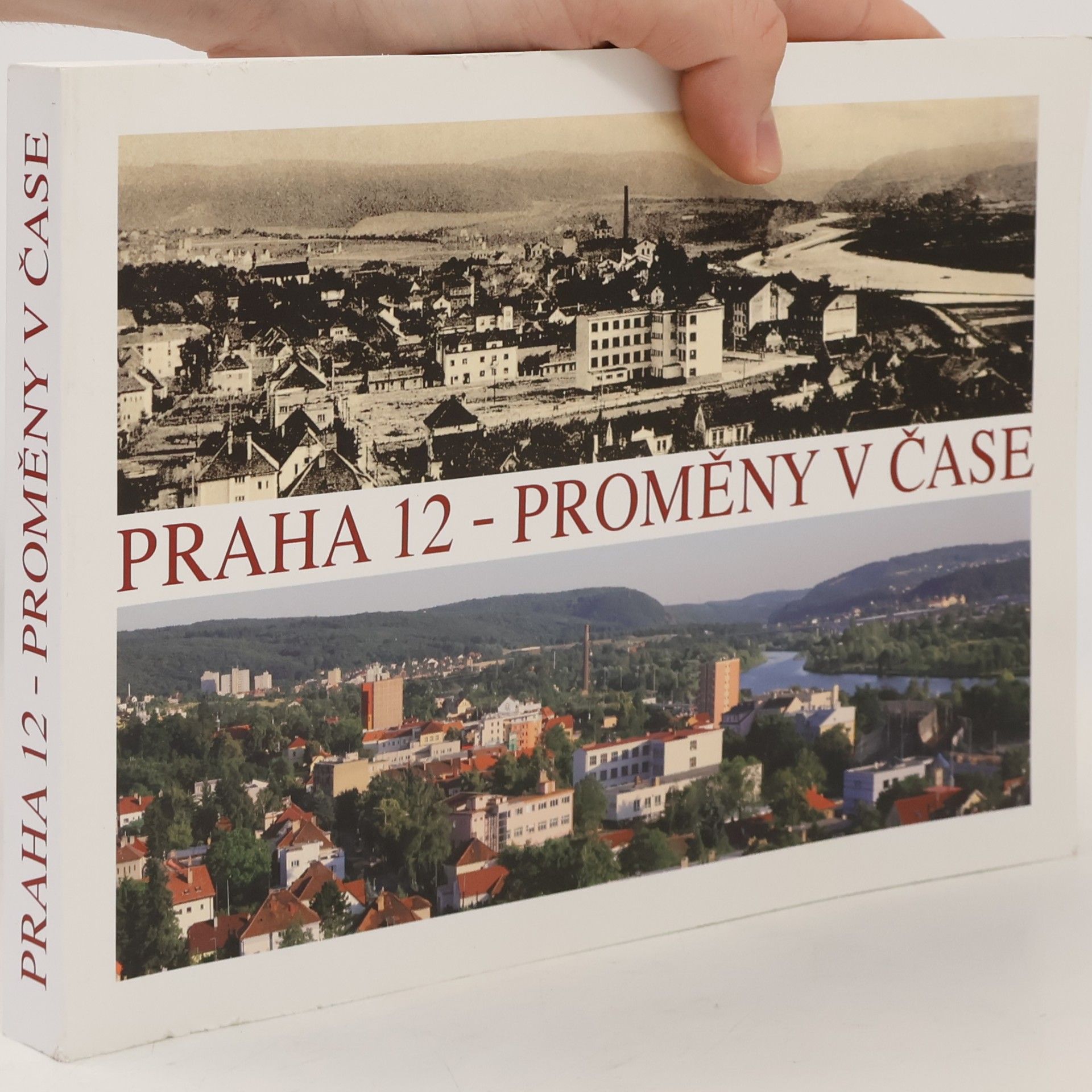 Praha 12 - proměny v čase