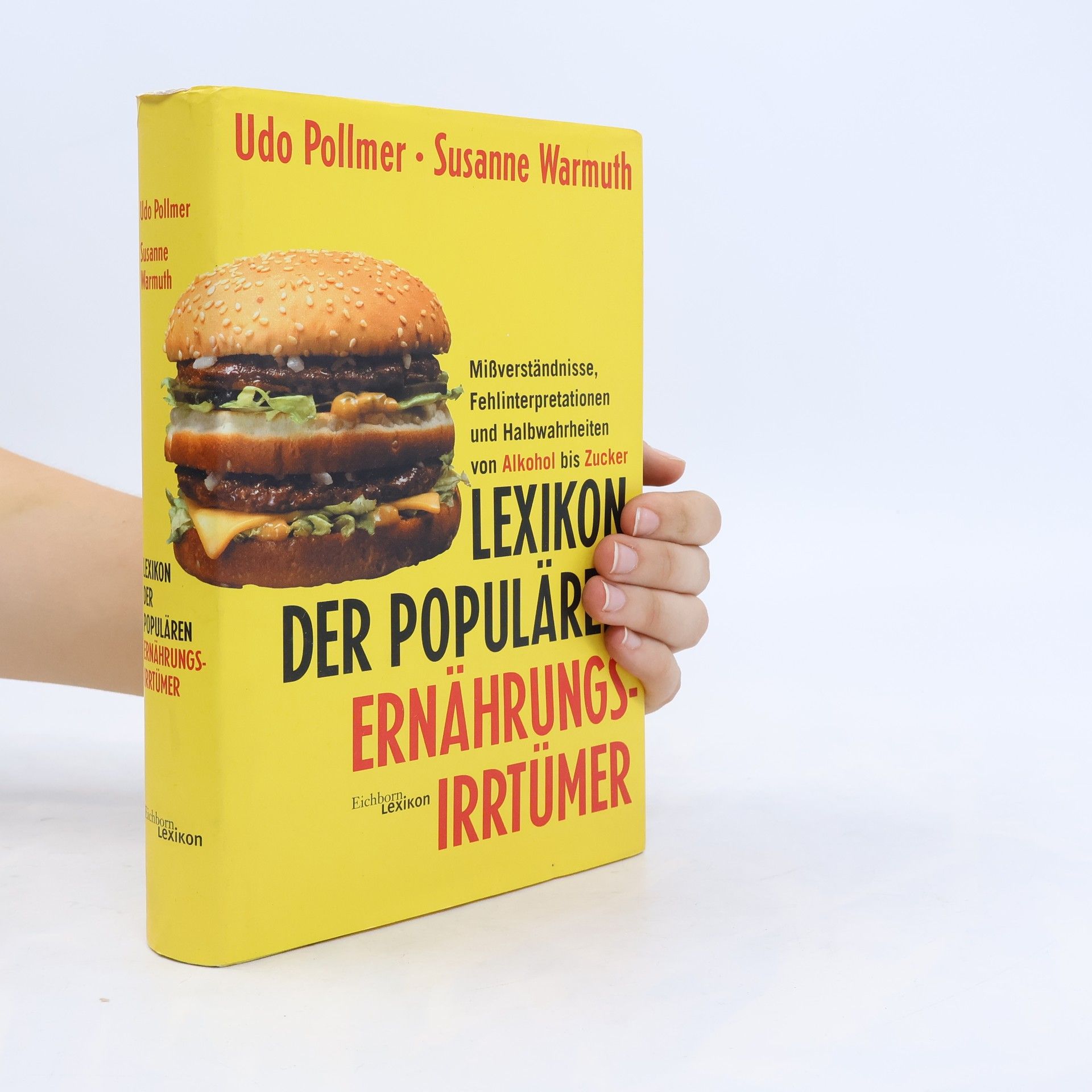 Udo Pollmer Lexikon der populären Ernährungsirrtümer