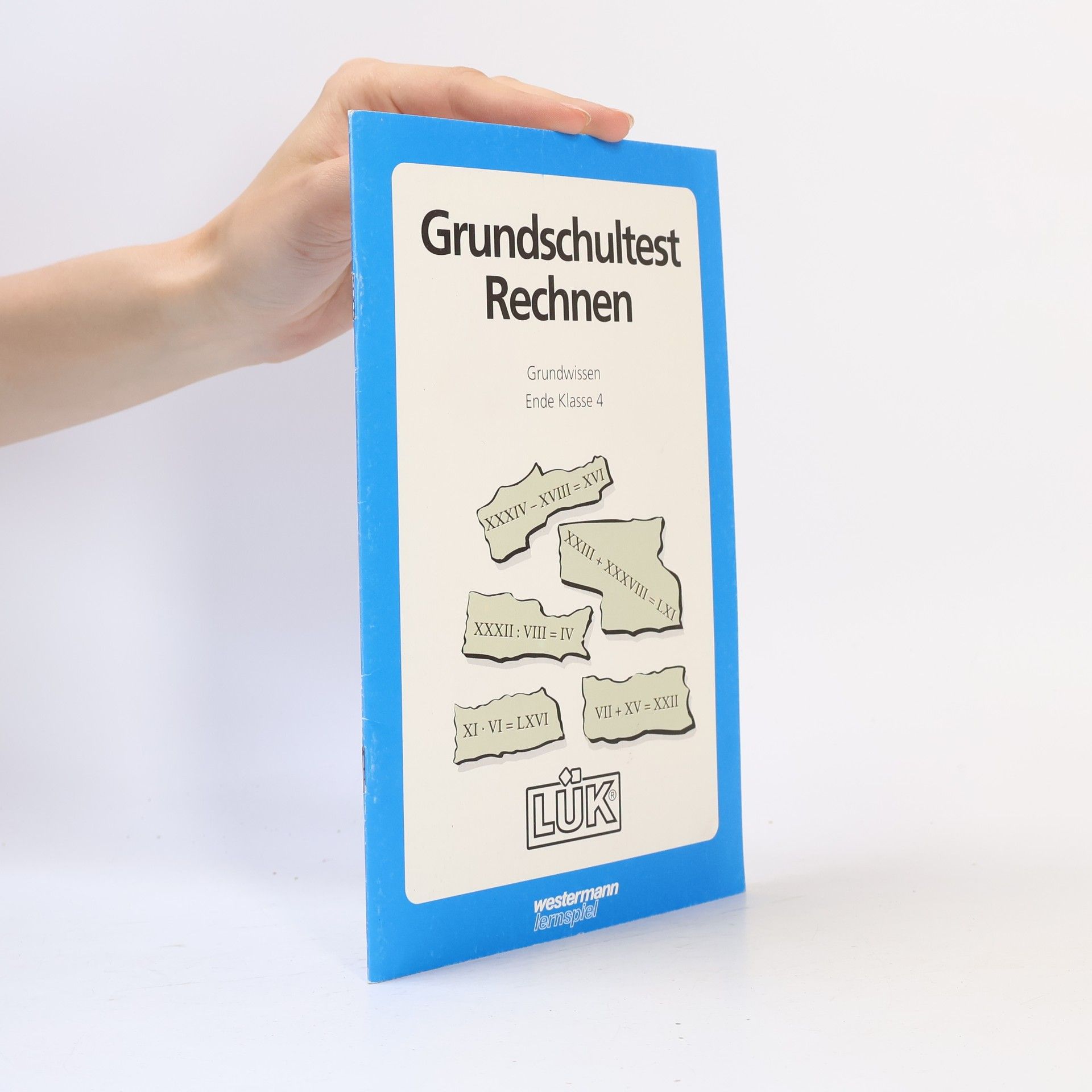 Karl-Heinz Altmeyer LÜK. Grundschultest Rechnen