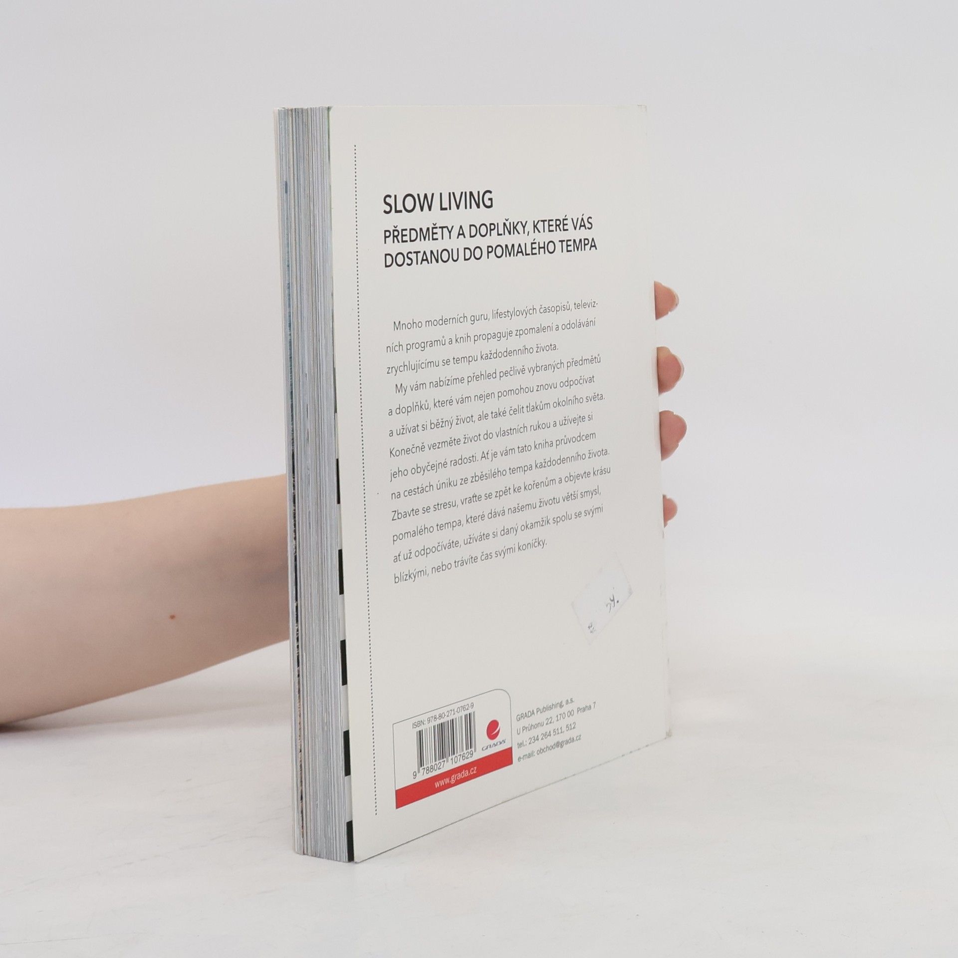 Veronika Zavřelová Slow living : radosti klidného života