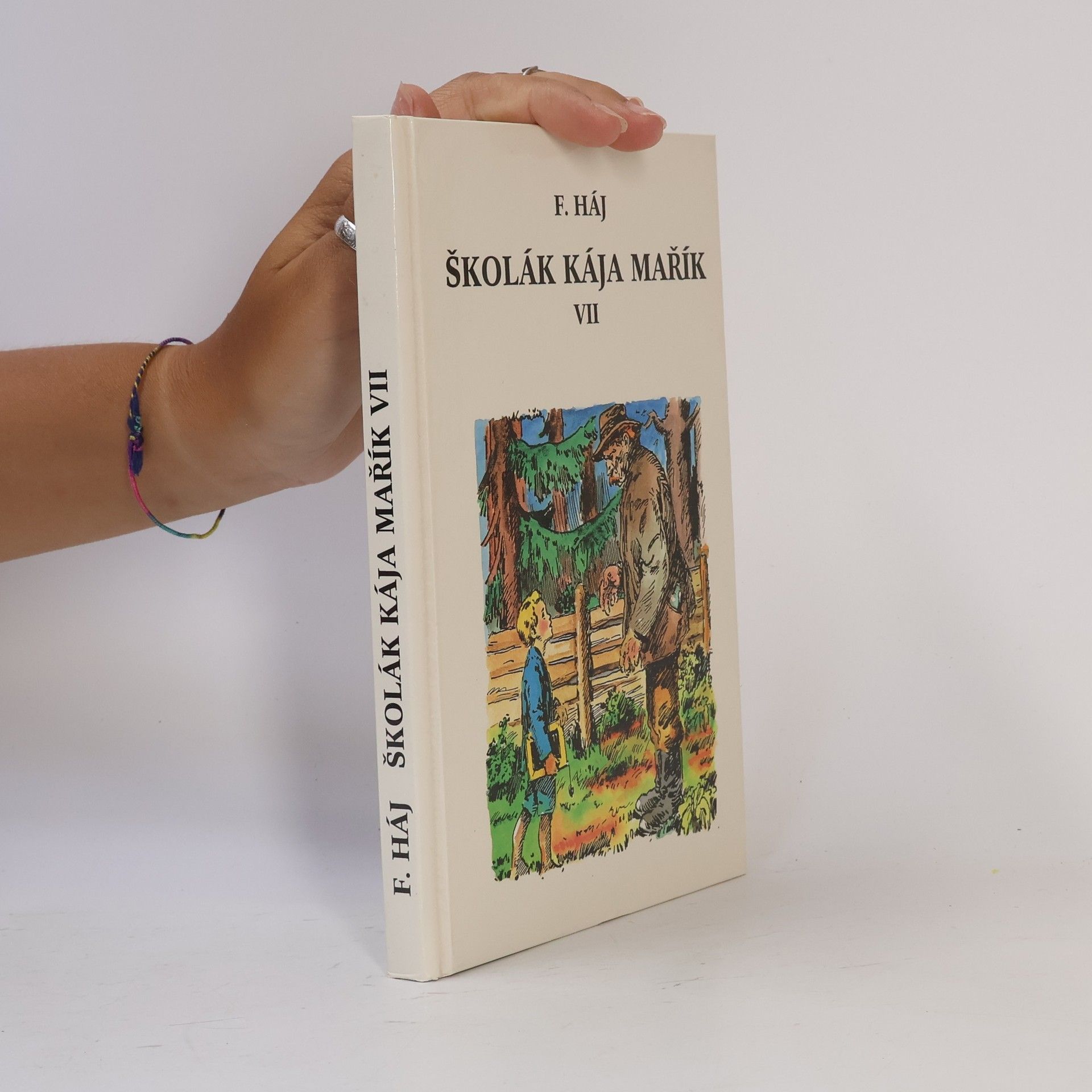 Felix Haj Školák Kája Mařík. Díl VII