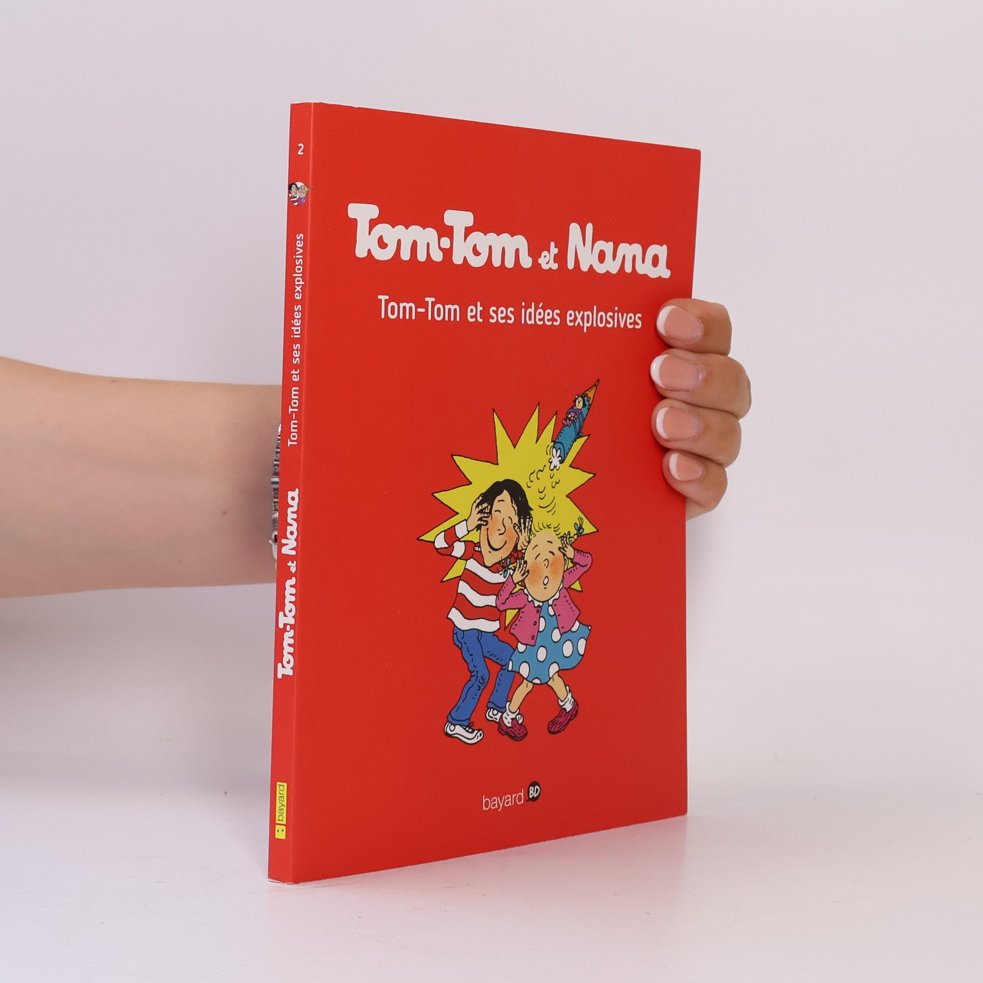 Tom-Tom et Nana - 2: Tom-Tom et ses idées explosives