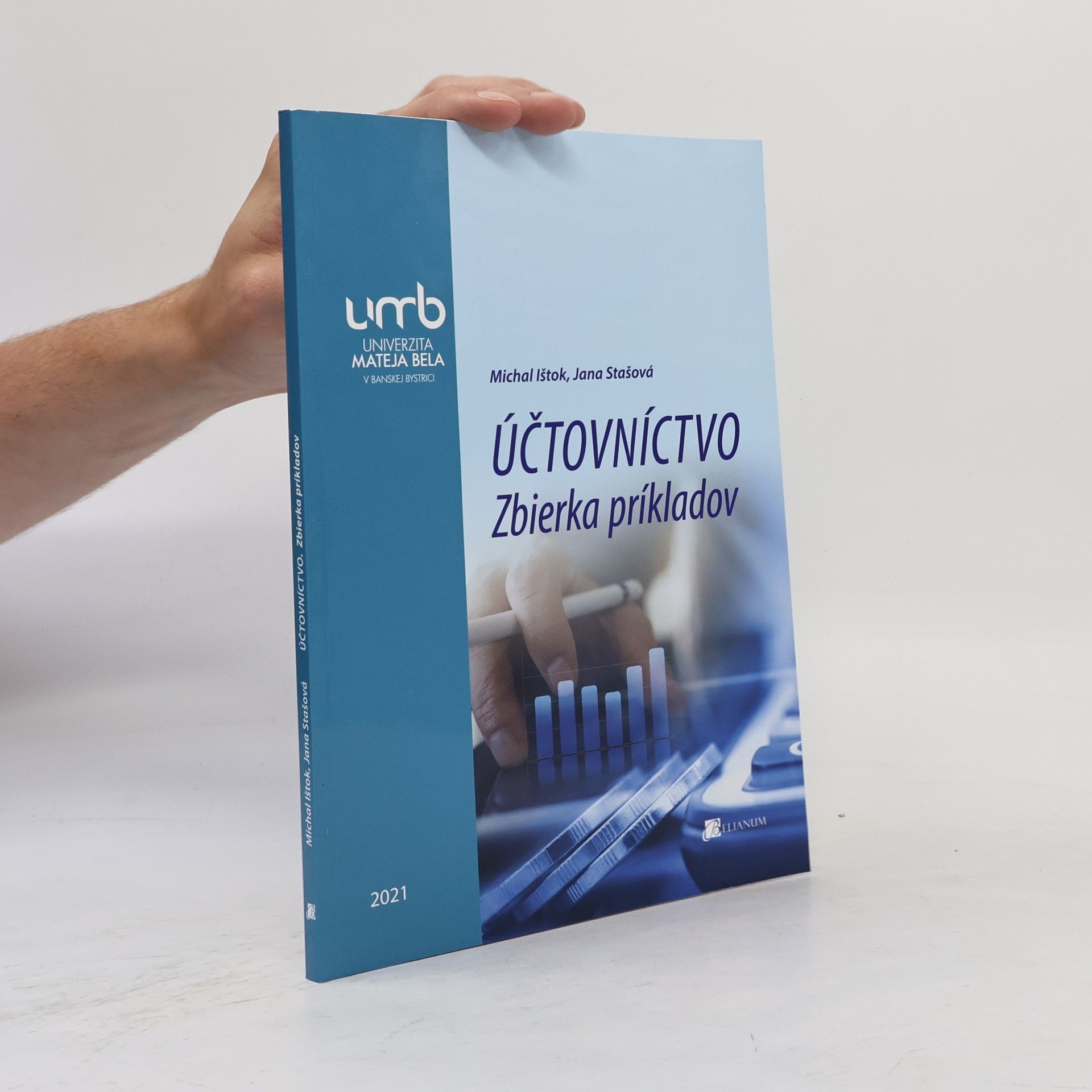 Michal Ištok Účtovníctvo - Zbierka príkladov