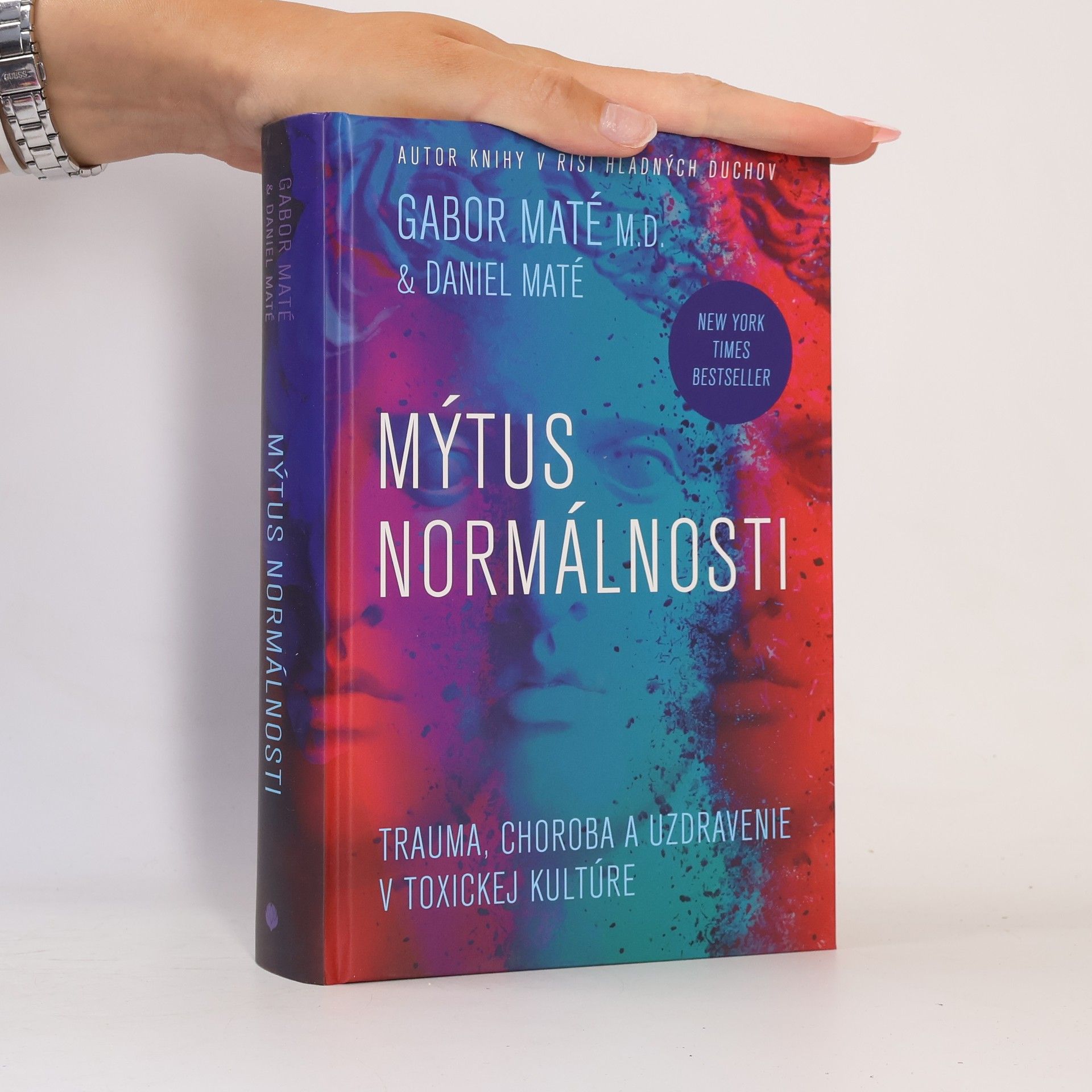 Gabor Maté Mýtus normálnosti