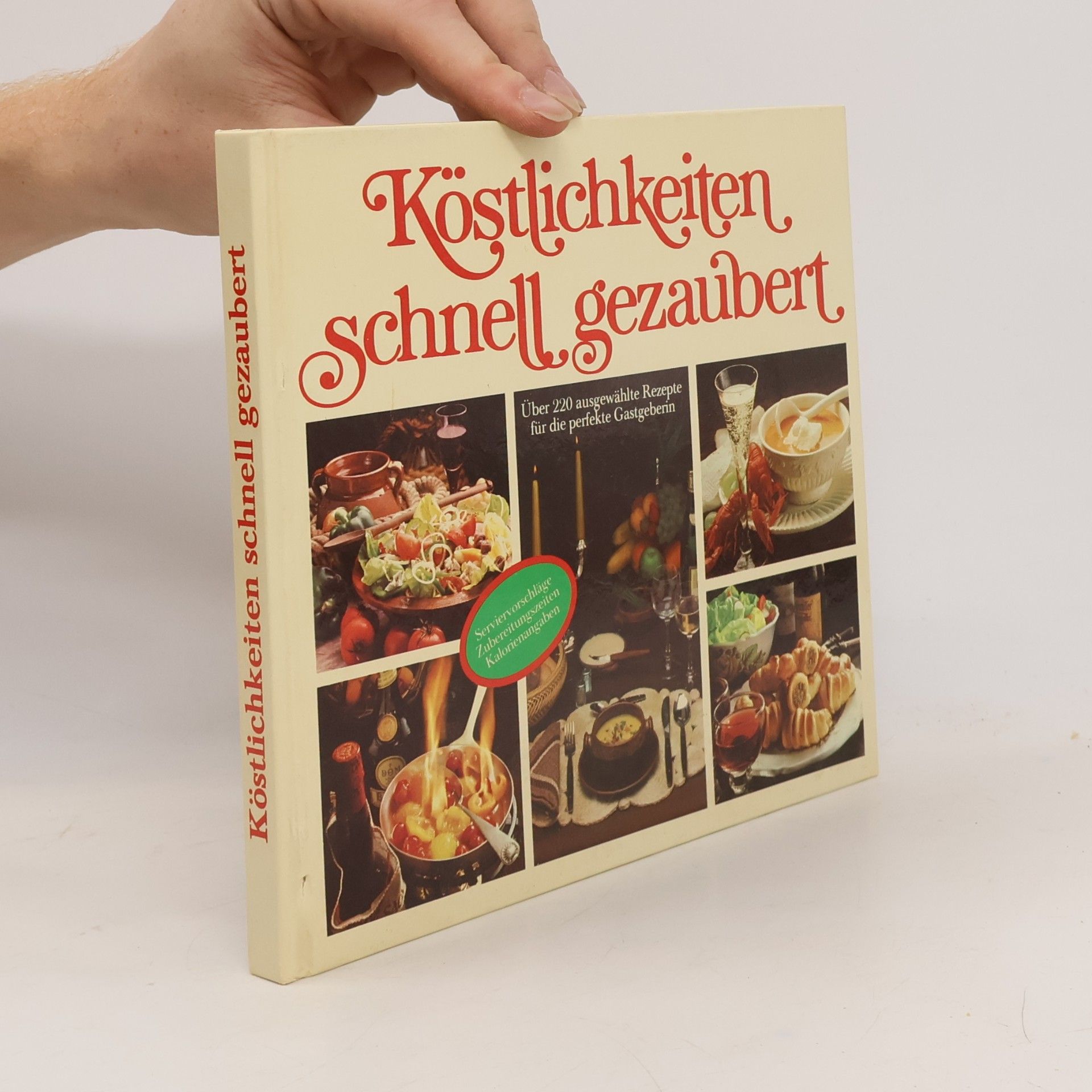 Kolektiv autorů Köstlichkeiten schnell gezaubert