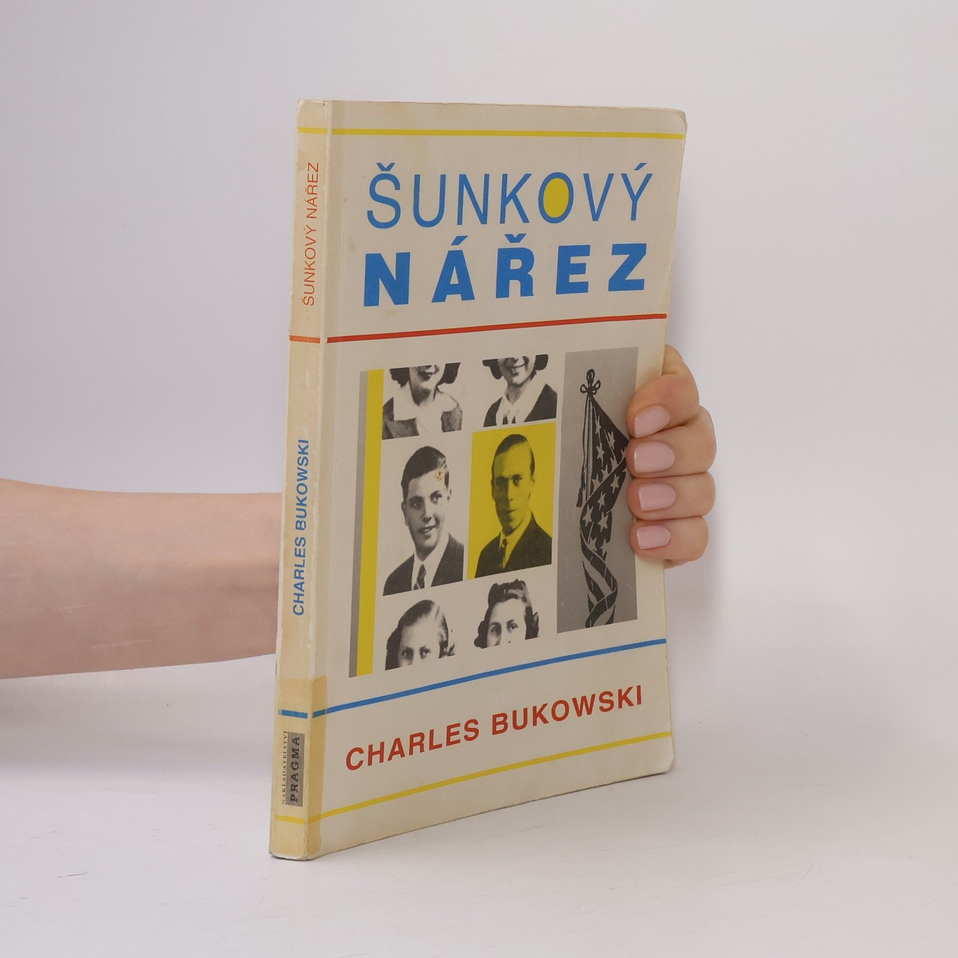 Charles Bukowski Šunkový nářez