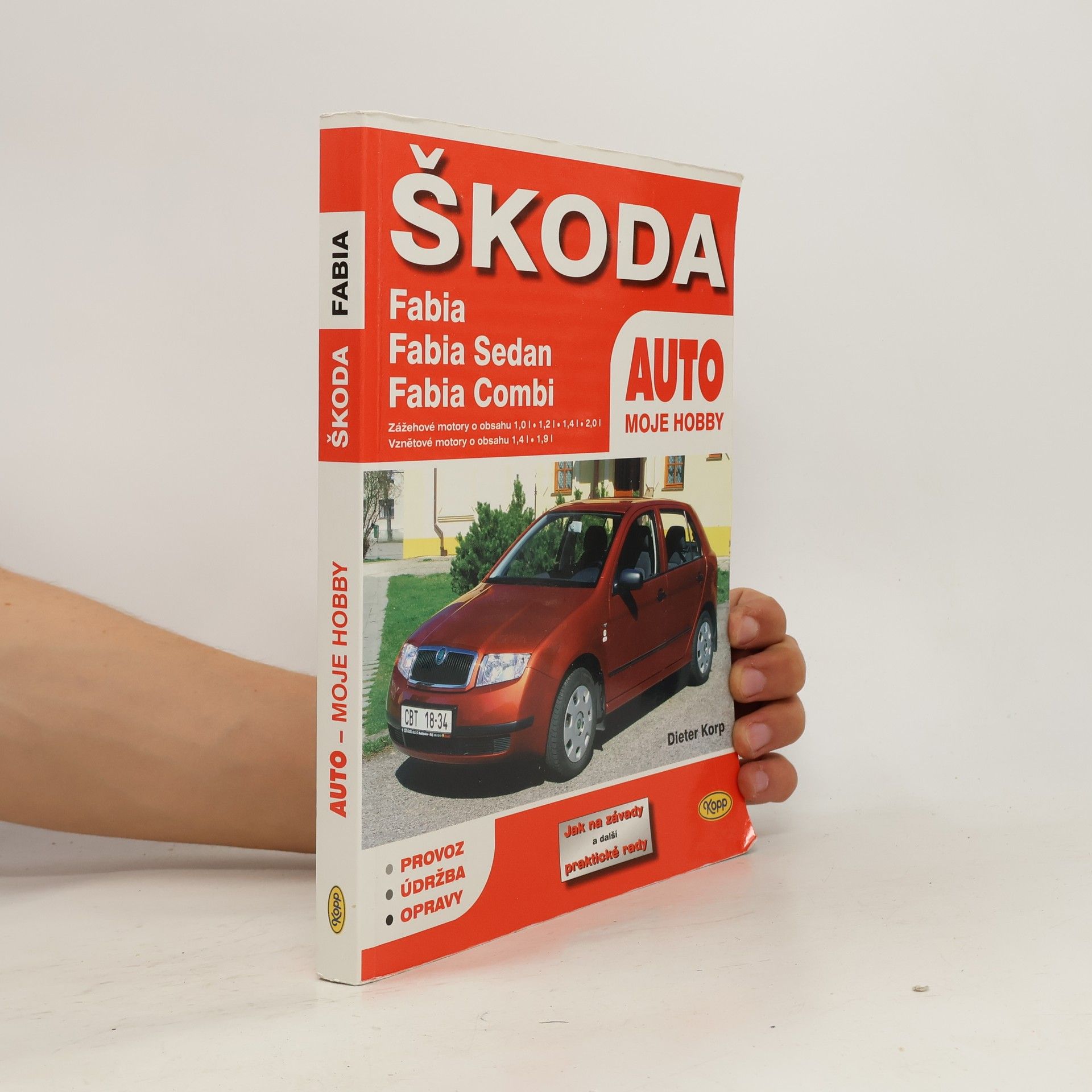 Klaus-Rainer Althaus Škoda Fabia, Fabia Sedan, Fabia Combi