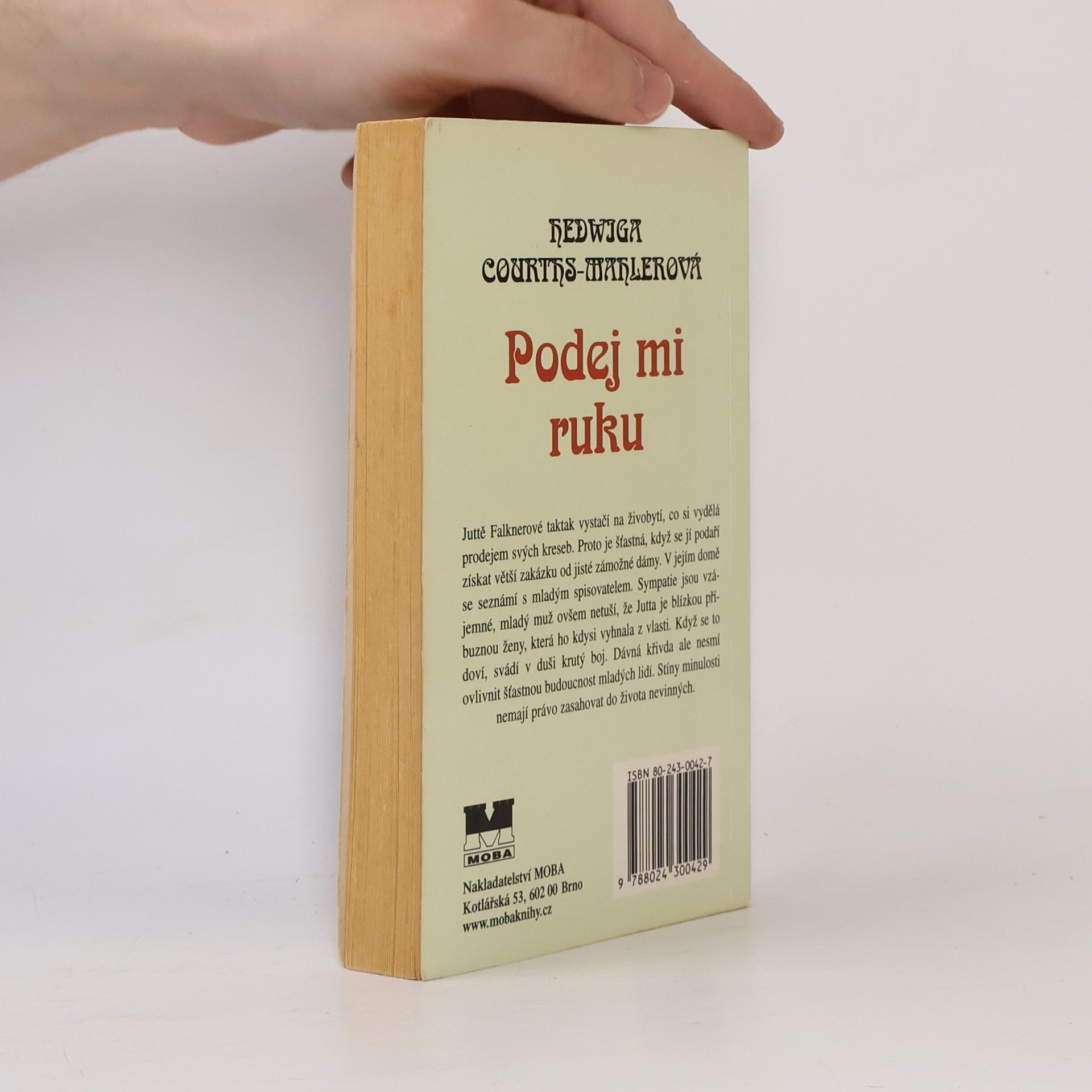 Hedwiga Courthsová-Mahlerová Podej mi ruku