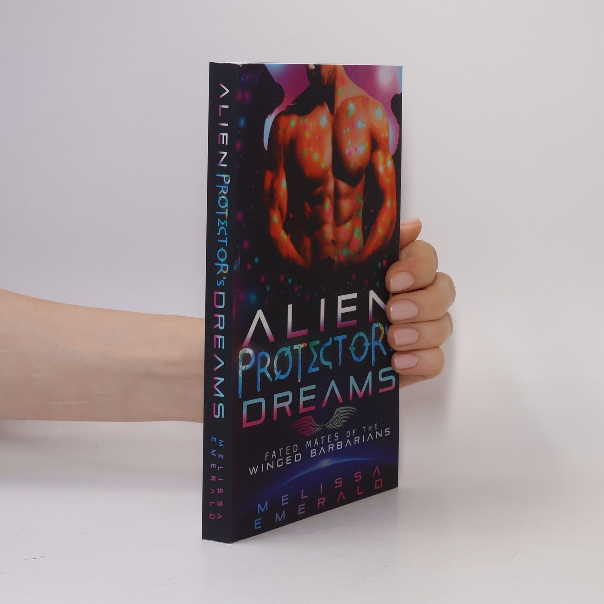 Melissa Emerald Fated Mates of the Winged Barbarians: Alien Protector's Dreams