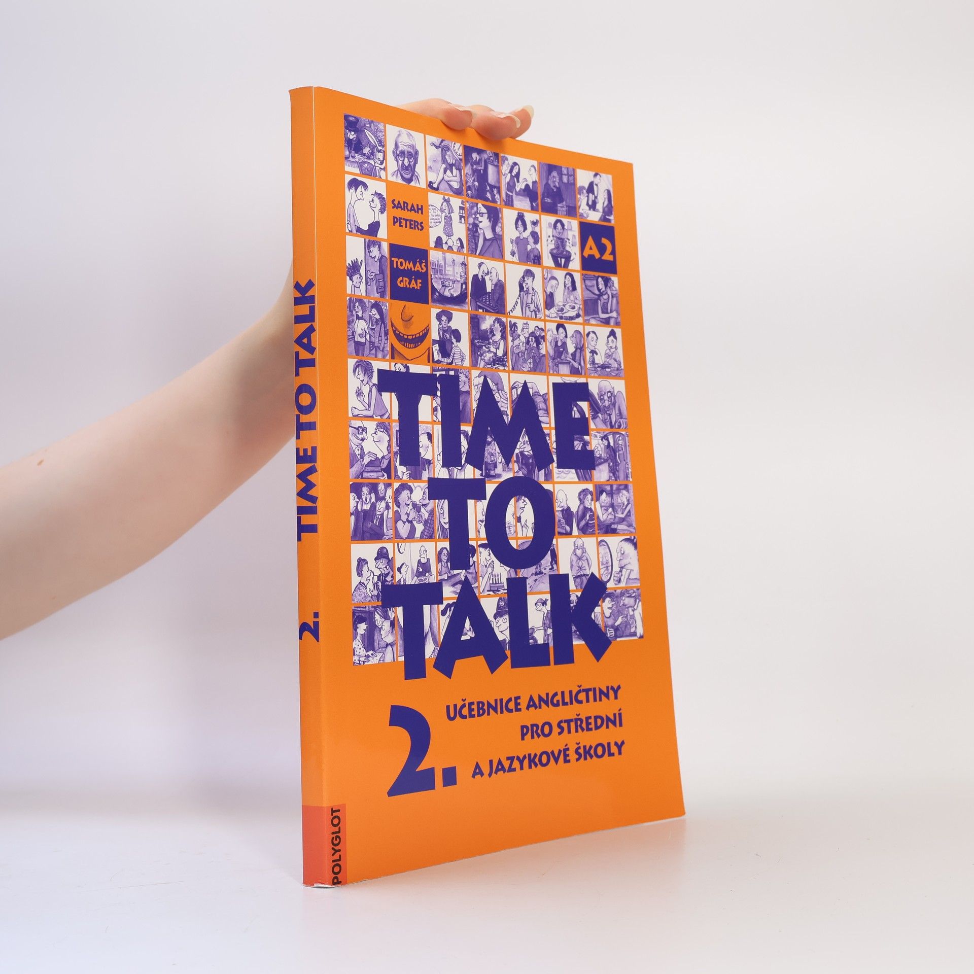 Sarah Peters Time to talk 2. Učebnice angličtiny pro střední a jazykové školy