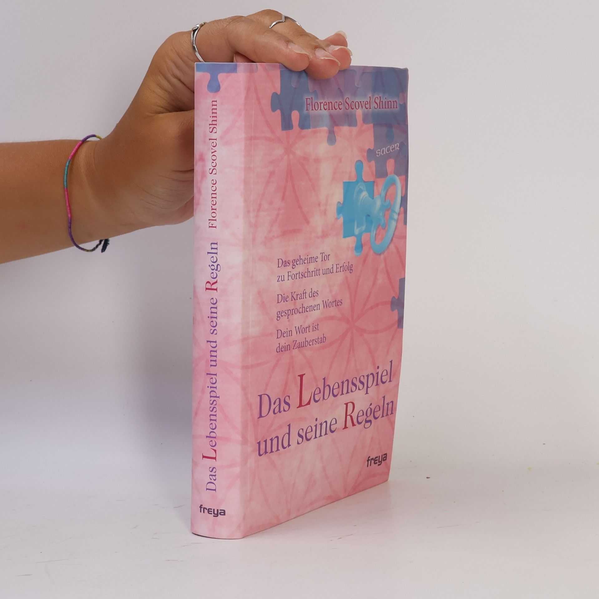Florence Scovel Shinn Das Lebensspiel und seine Regeln