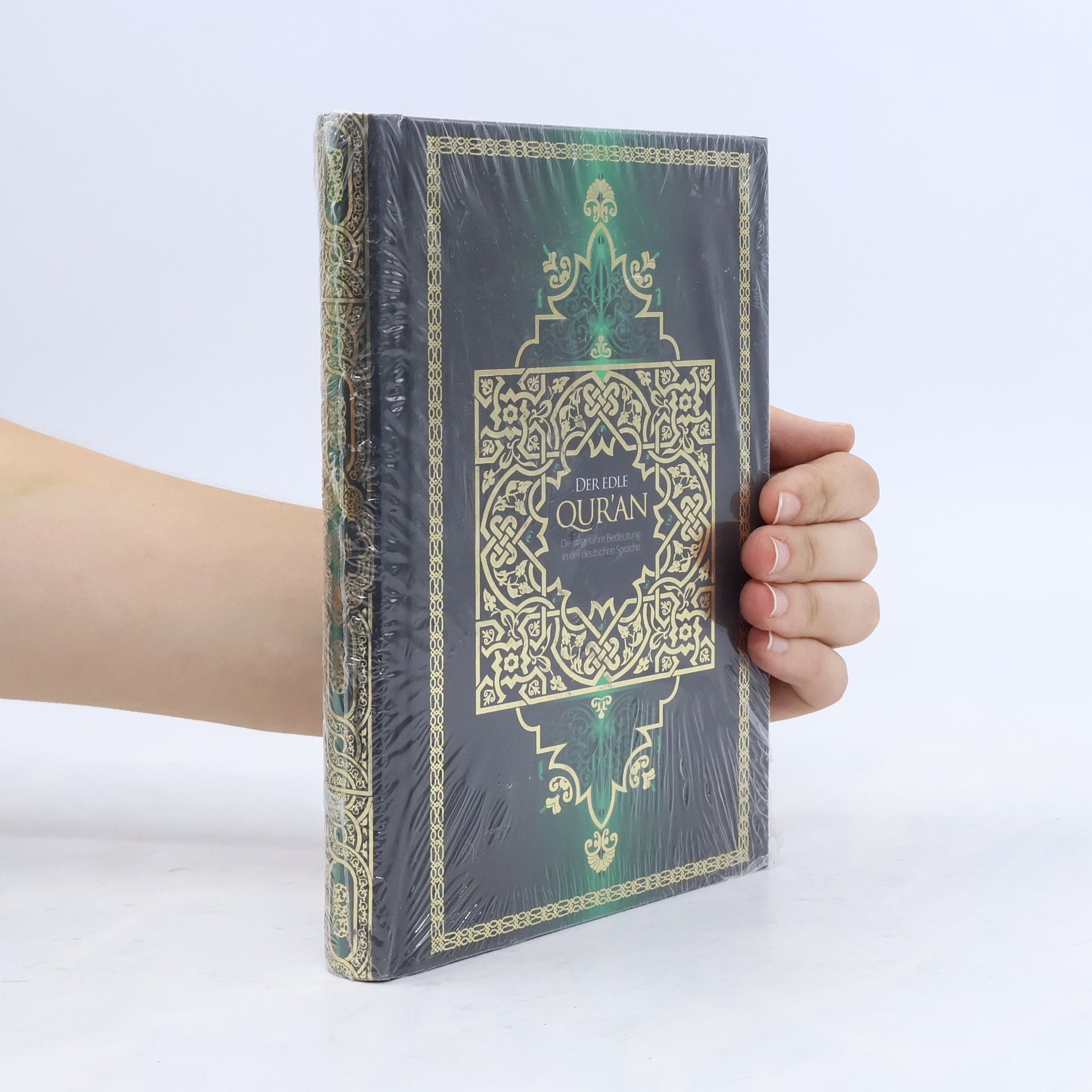 Kolektiv autorů Der edle Qur'an. Die ungefähre Bedeutung in der deutschen Sprache