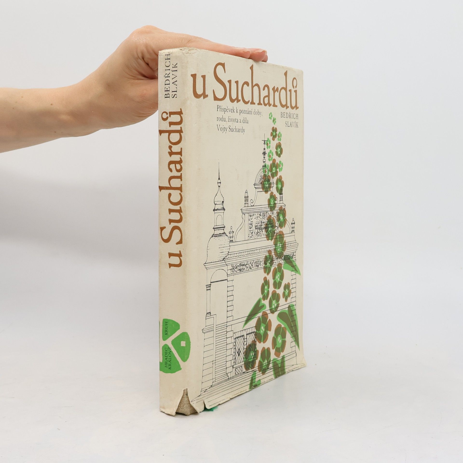Bedřich Slavík U Suchardů. Příspěvek k poznání doby, rodu, života a díla Vojty Suchardy