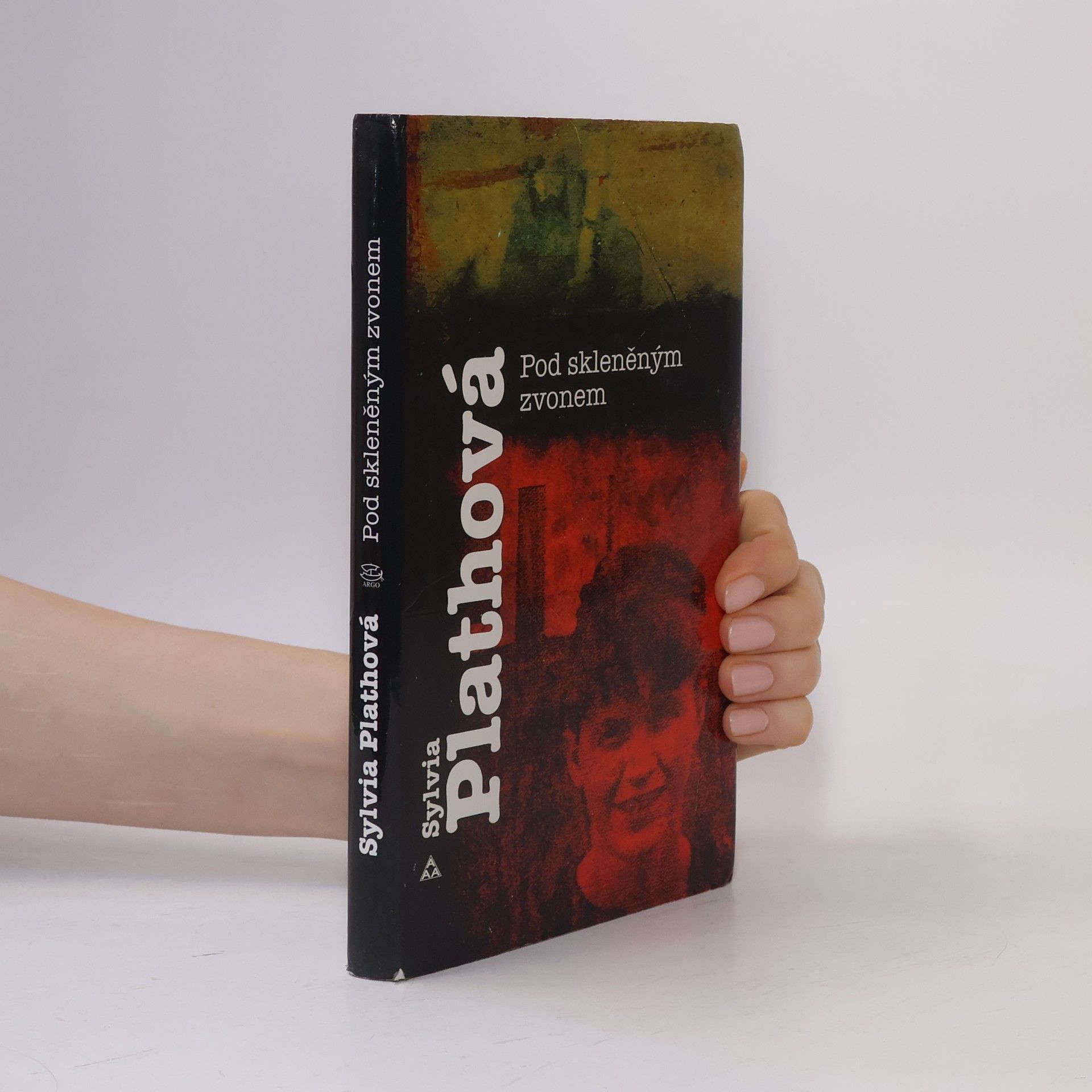 Sylvia Plath Pod skleněným zvonem