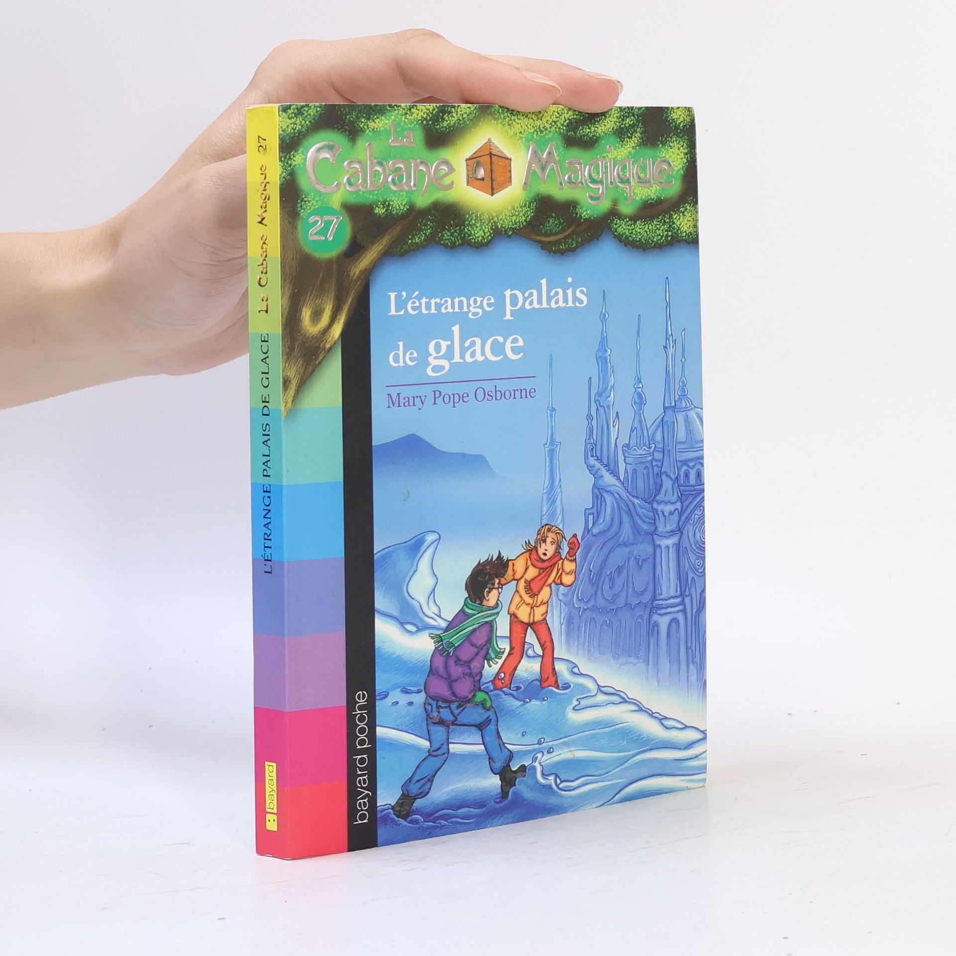 Mary Pope Osborne L'étrange palais de glace. La cabane maguque, tome 27
