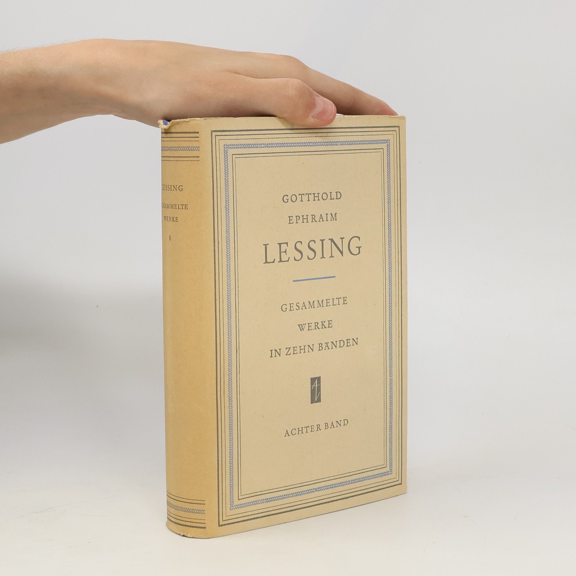 Gotthold Ephraim Lessing Lessing. Gesammelte Werke 8