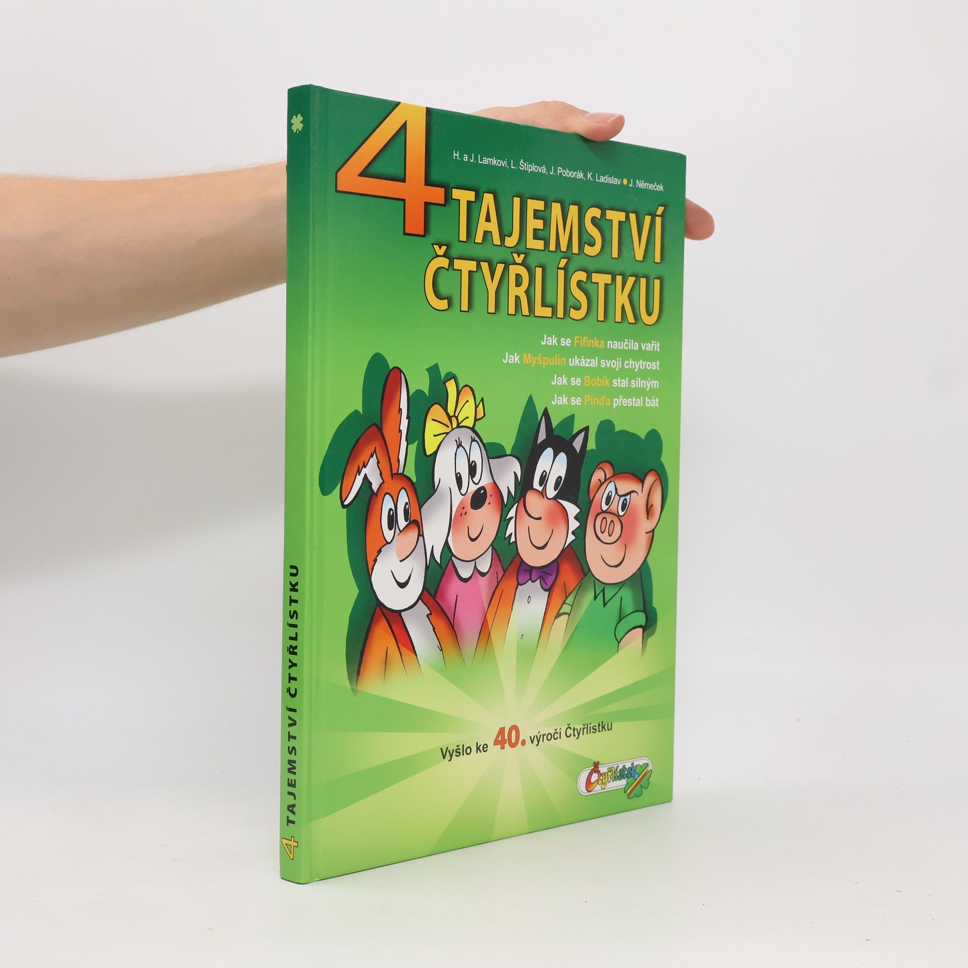Ljuba Štíplová 4 tajemství Čtyřlístku