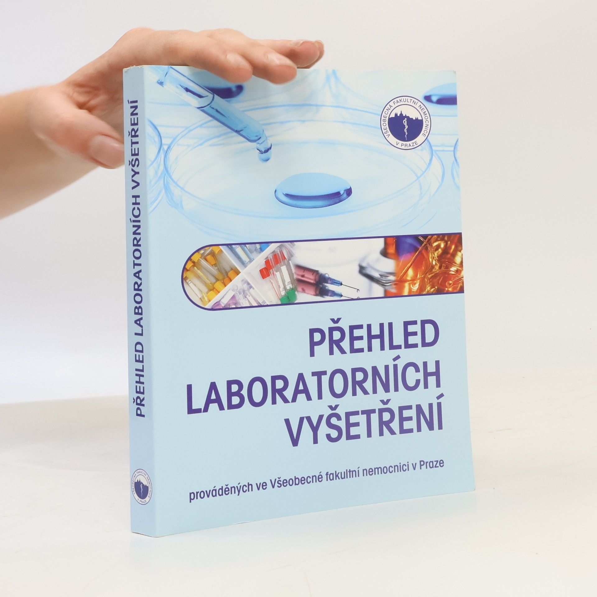 Various authors Přehled laboratorních vyšetření